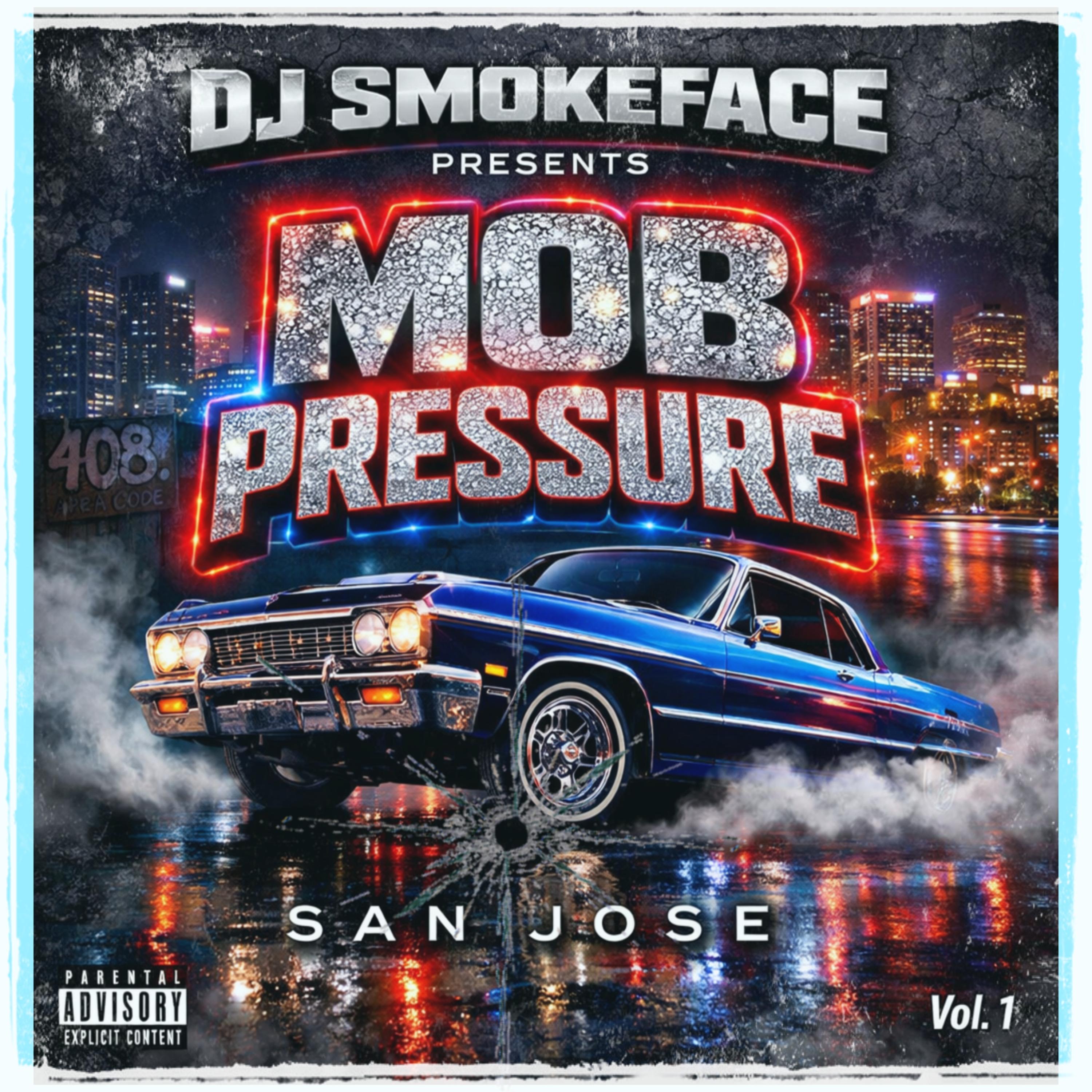 MOB PRESSURE SAN JOSE VOL.1 artwork