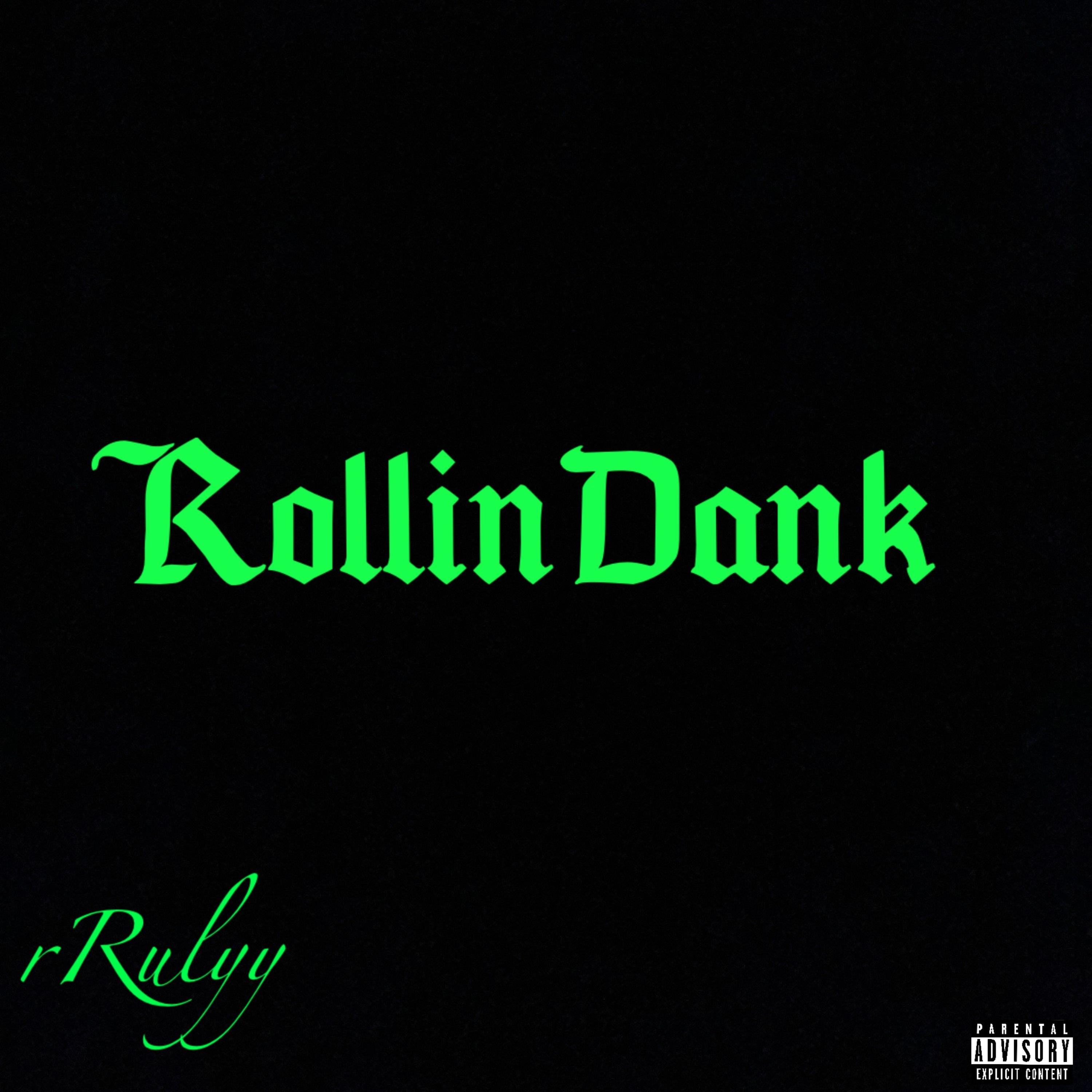 RollinDank artwork