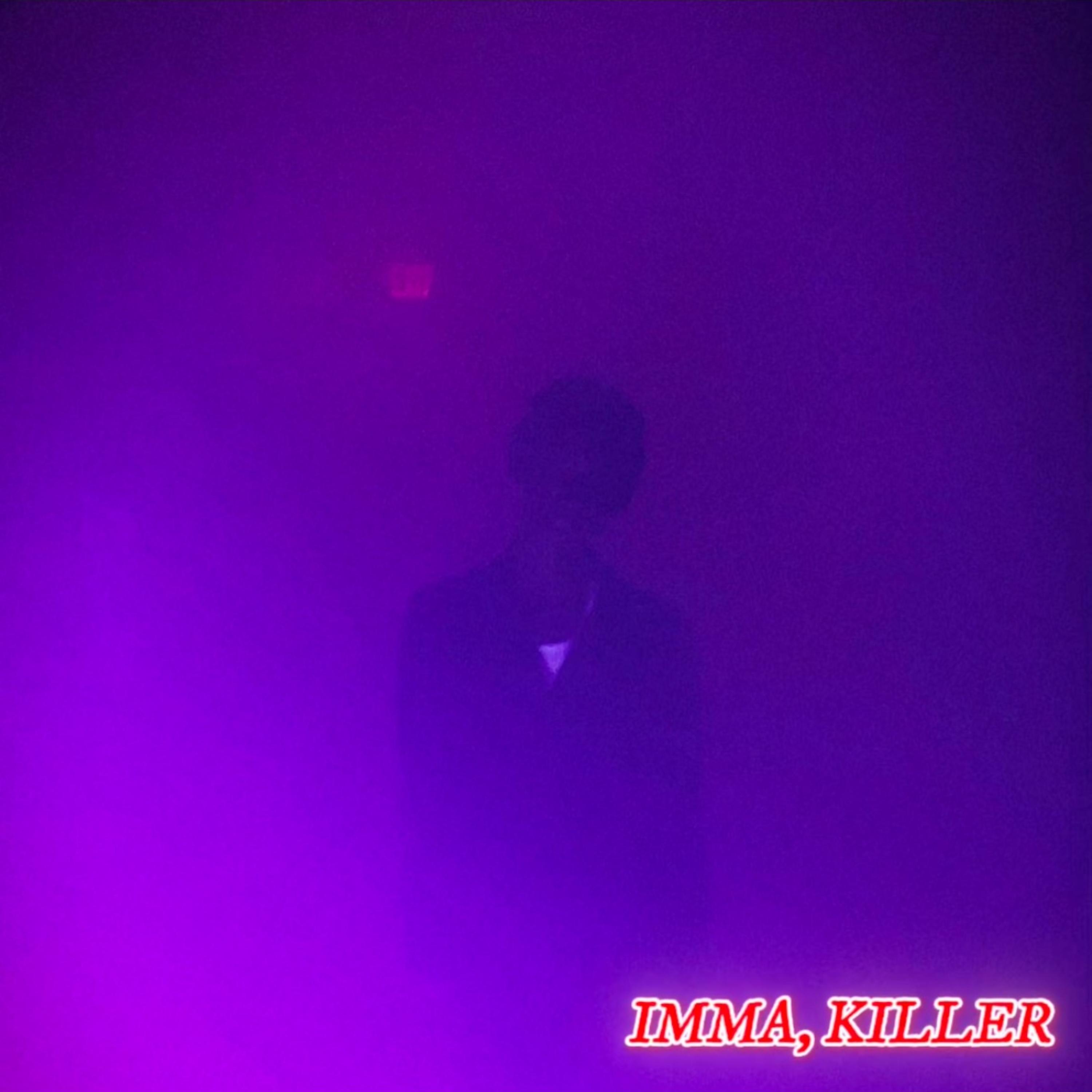IMMA, KILLER (Sample Removed) artwork