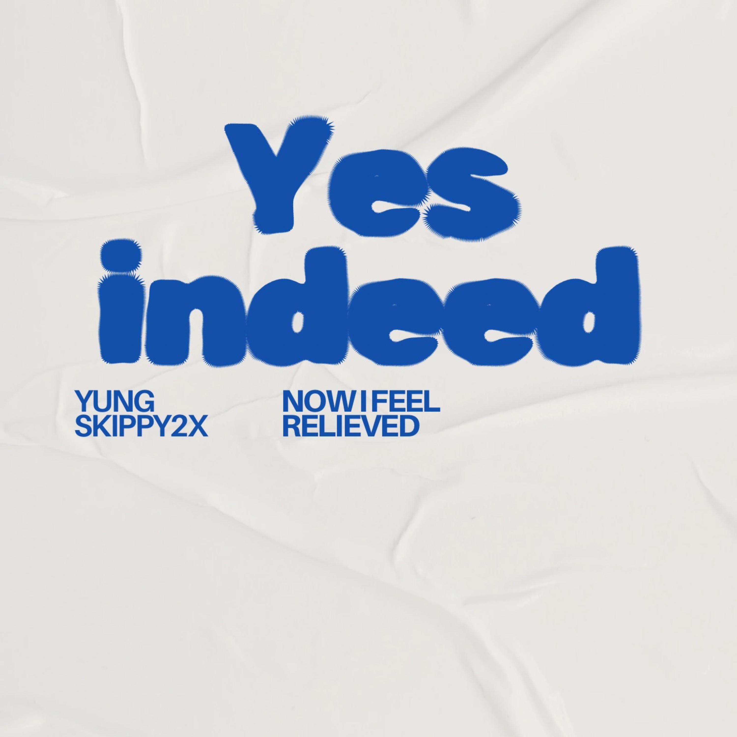 Yes Indeed artwork