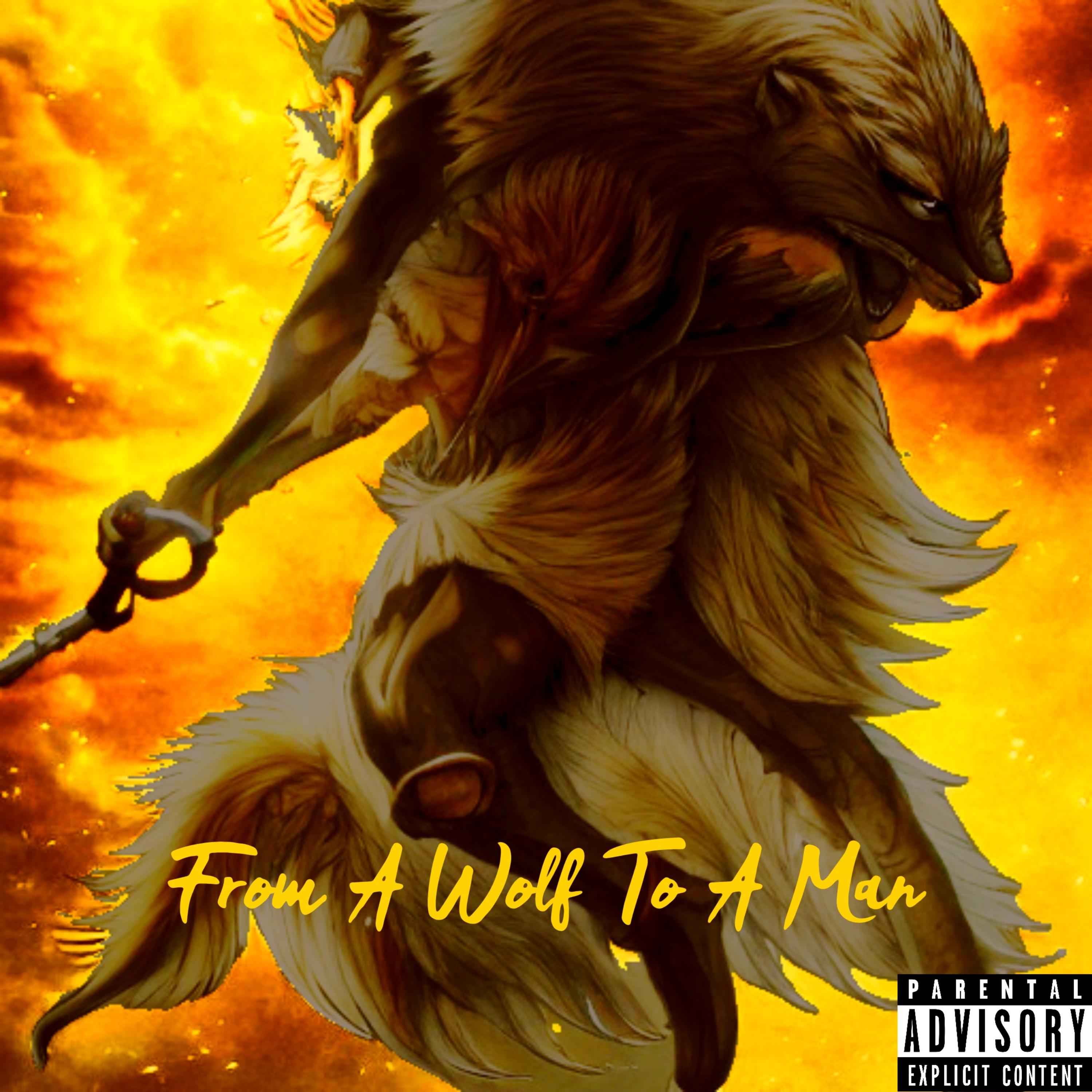 From A Wolf To Man artwork