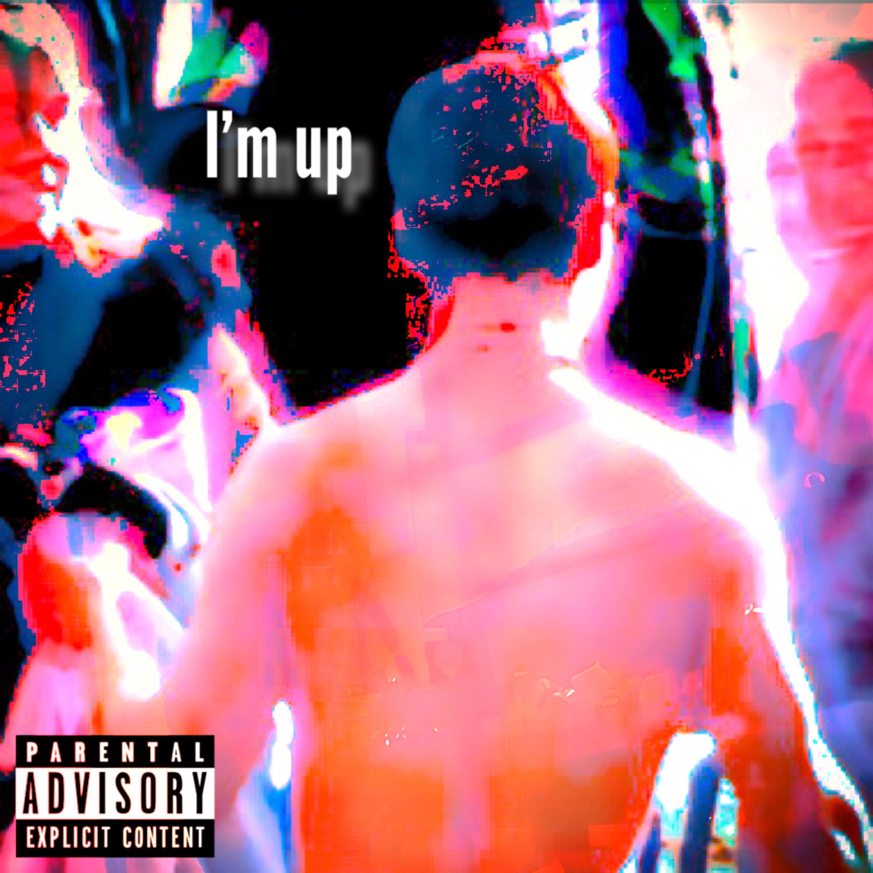 I'm up artwork