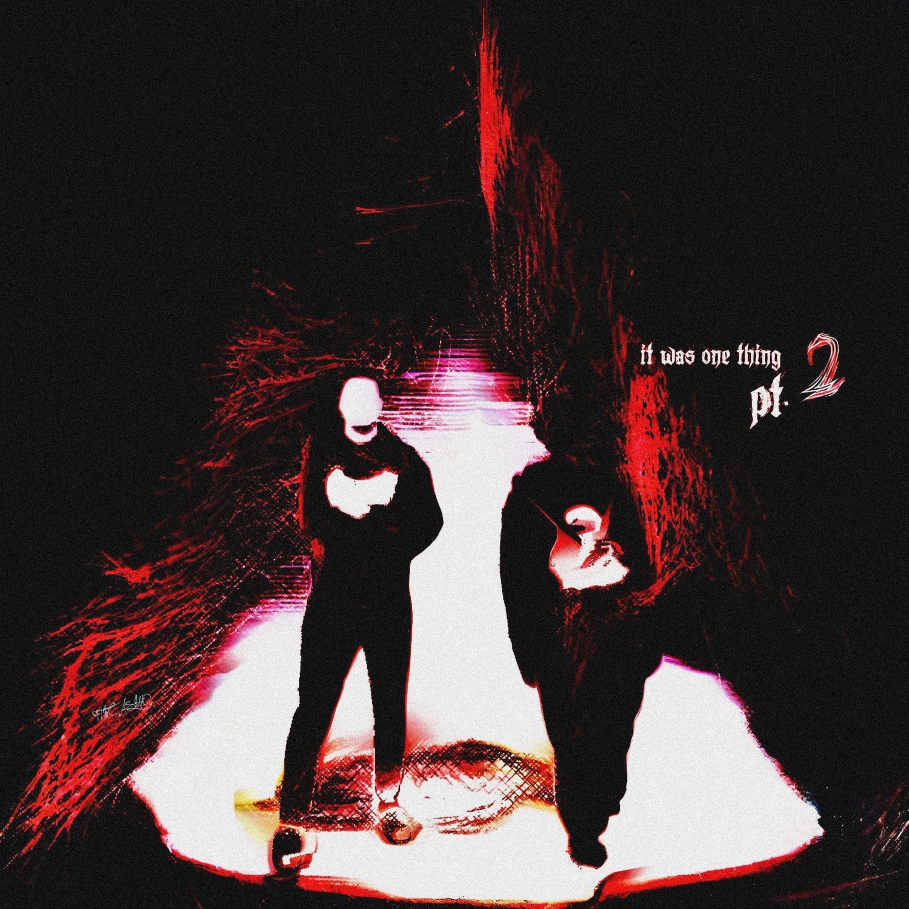 It was one thing pt.2! artwork