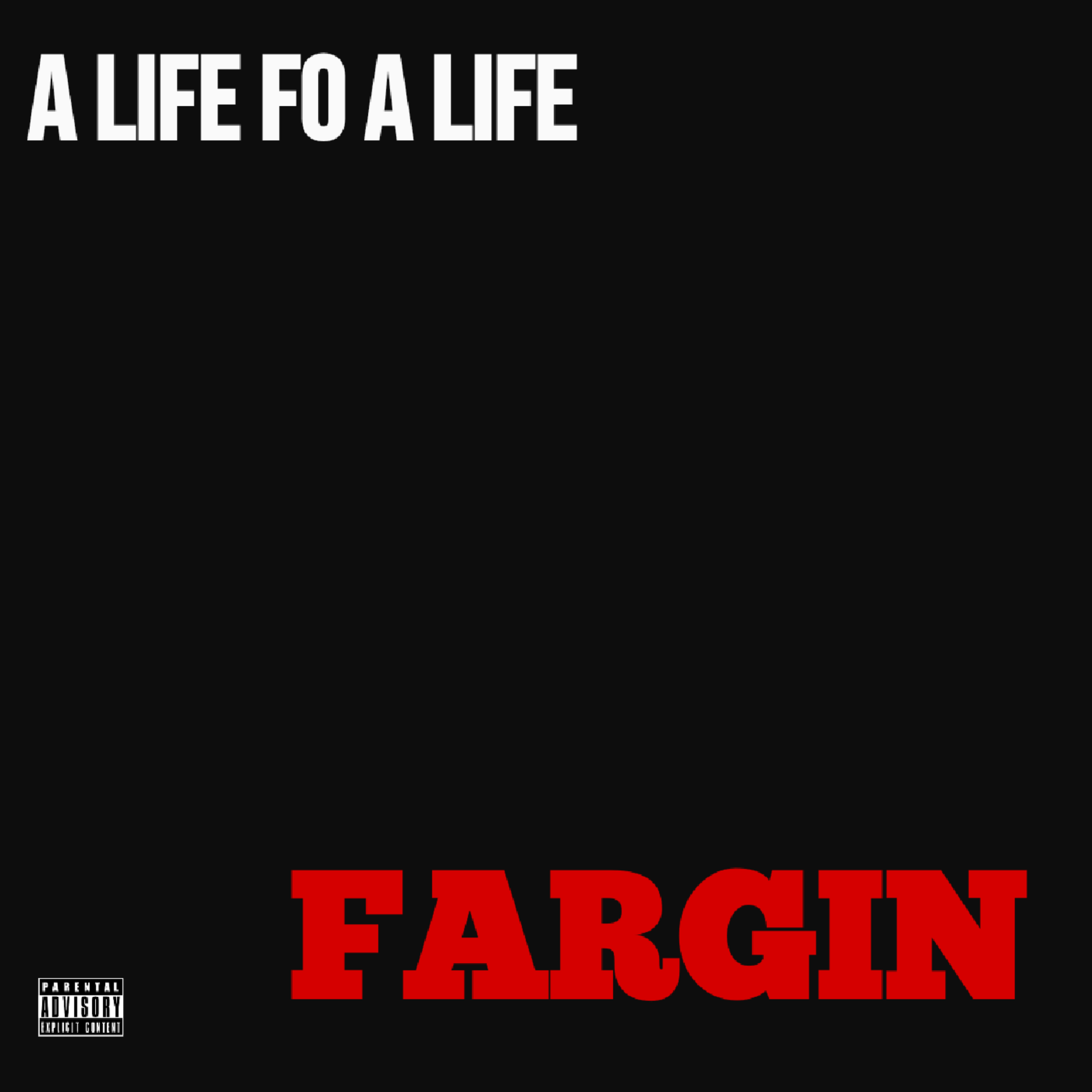 A LiFe Fo A LiFe artwork