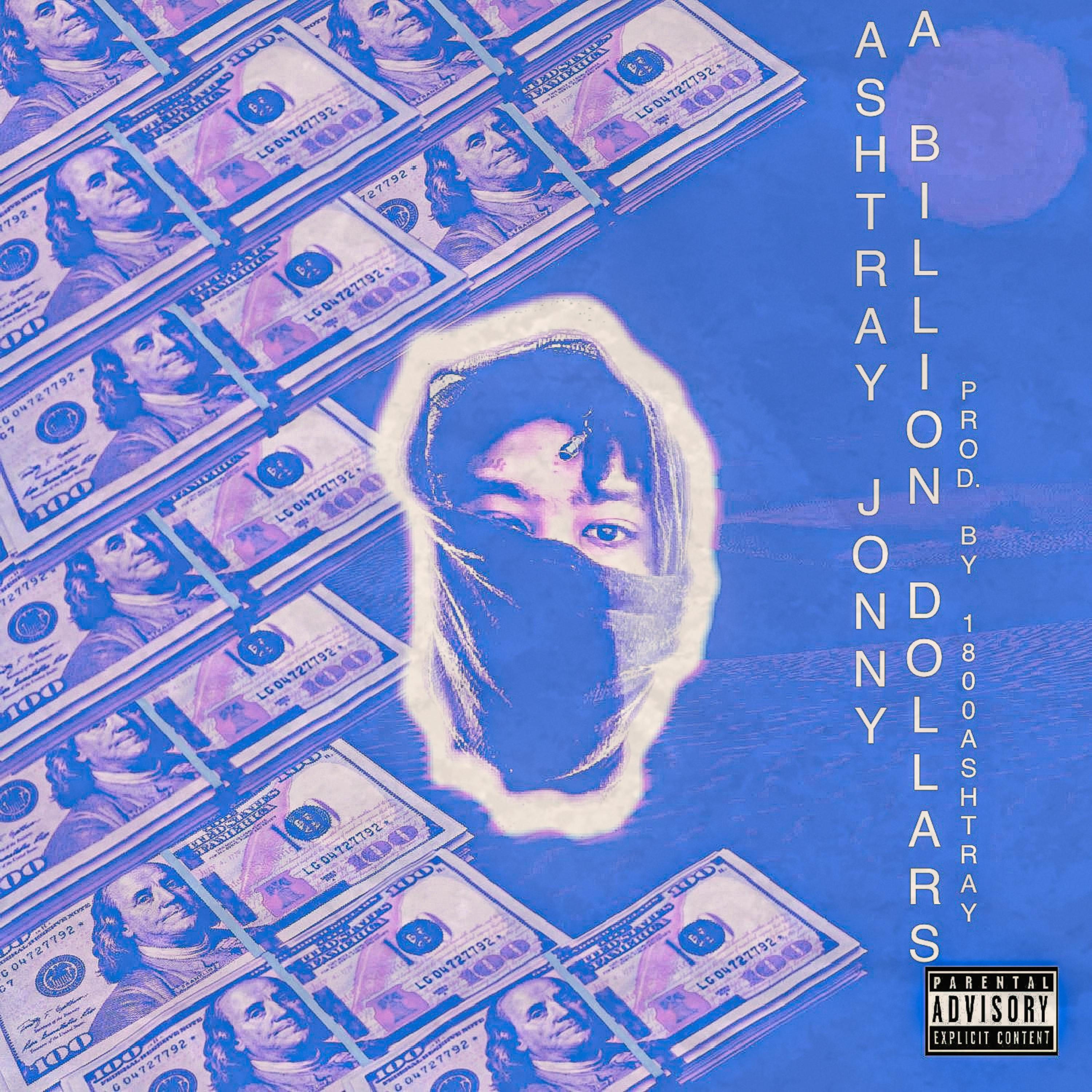 A Billion Dollars by Ashtray Jonny cover art