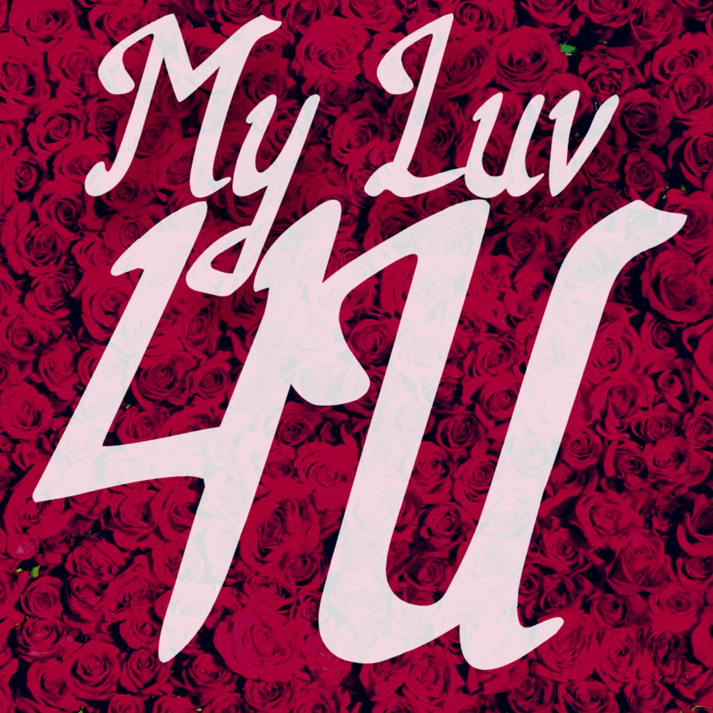 My Luv 4 U artwork