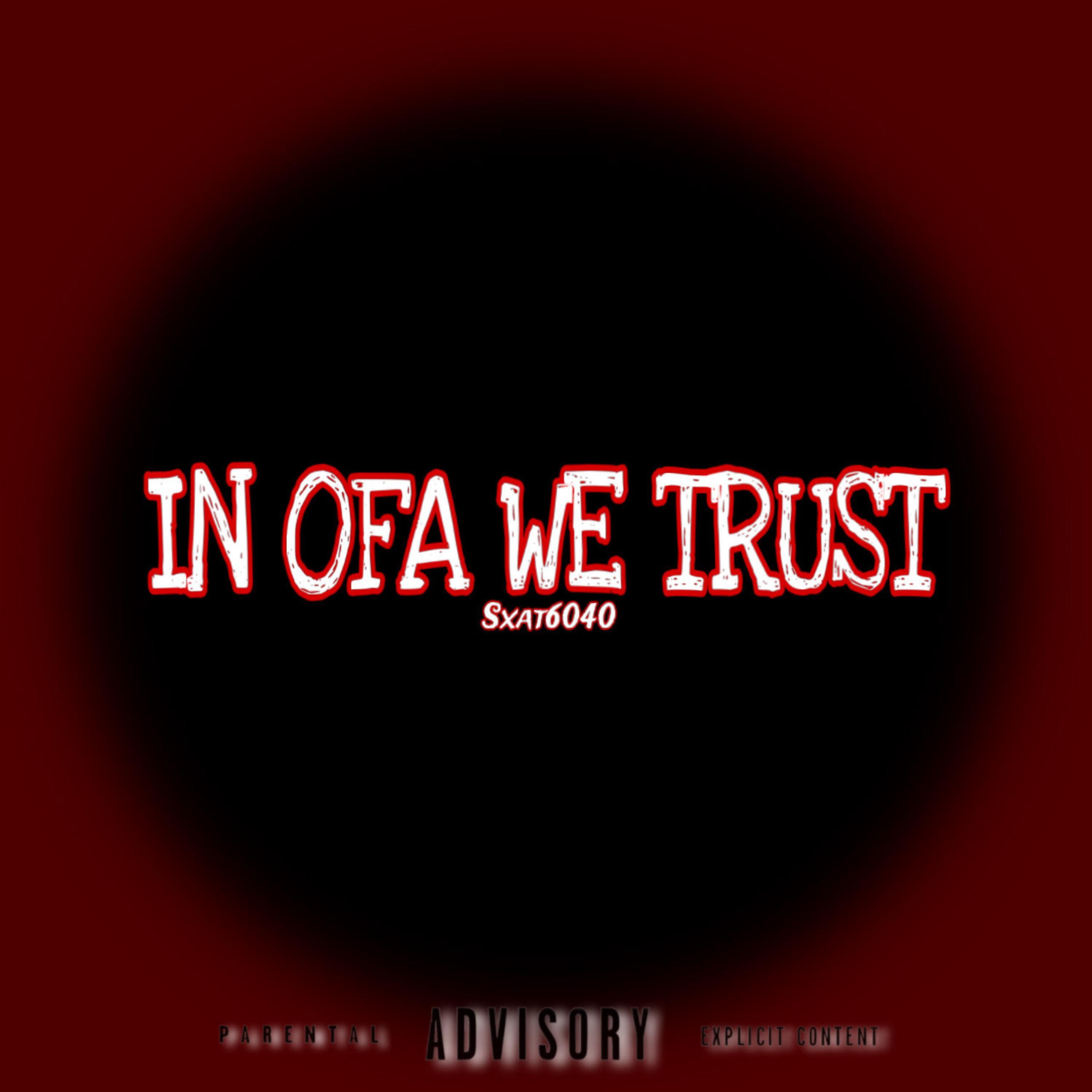 In OFA We Trust artwork
