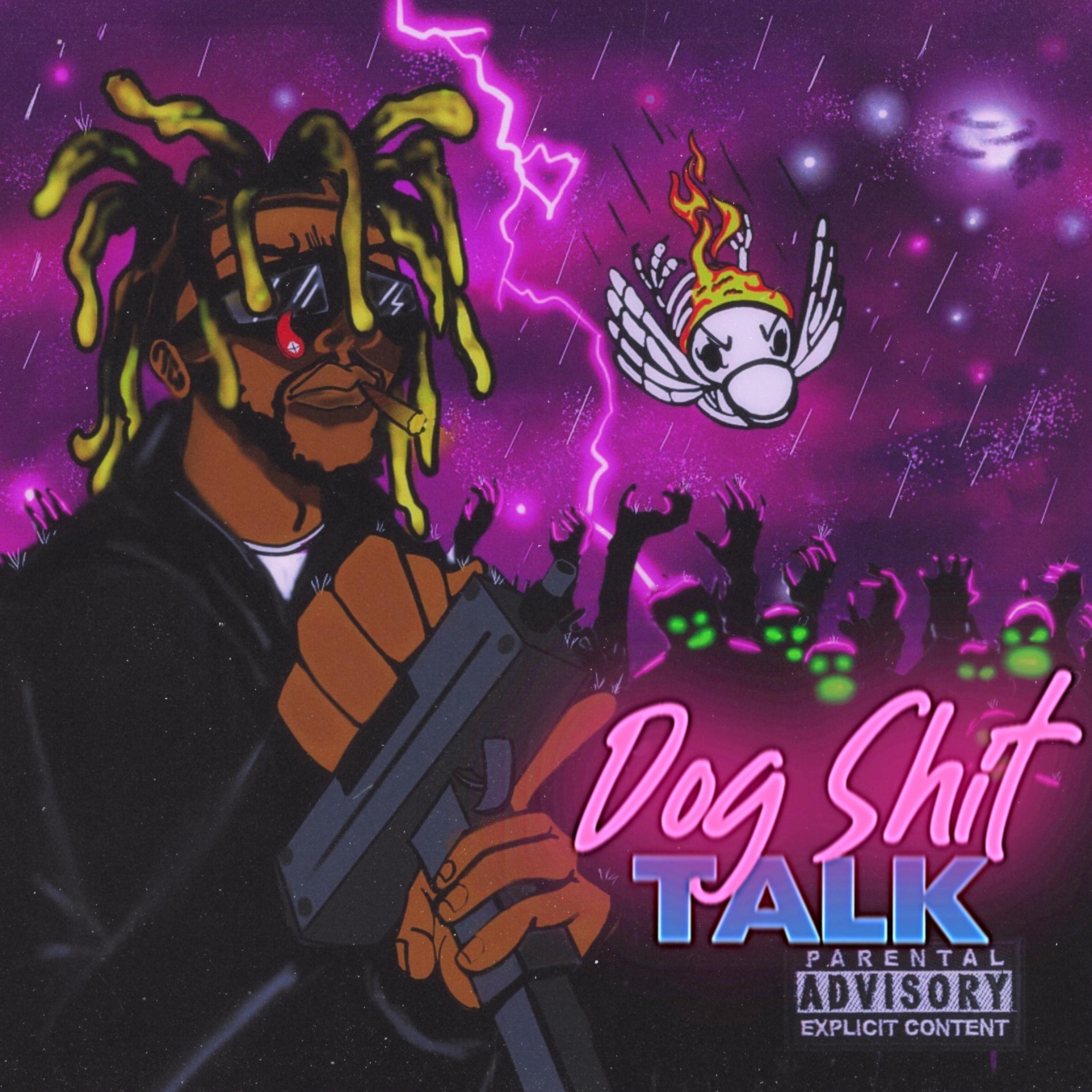 Dog Shit Talk artwork