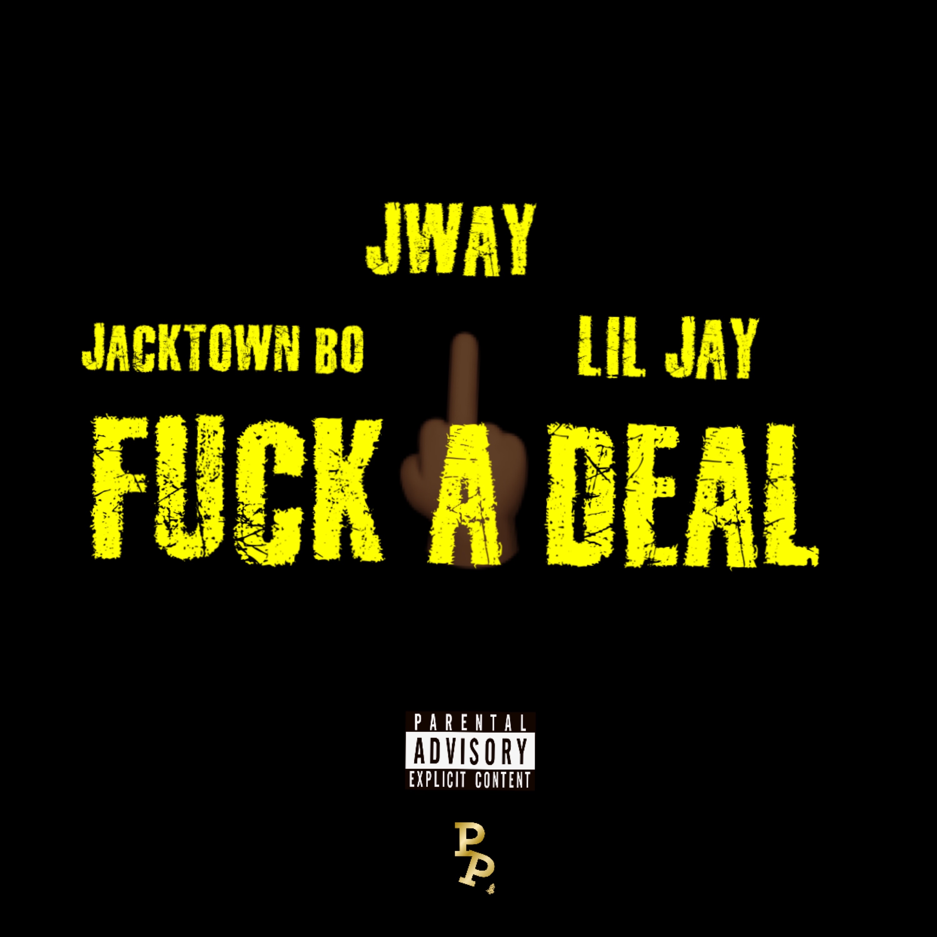 Fuck A Deal artwork