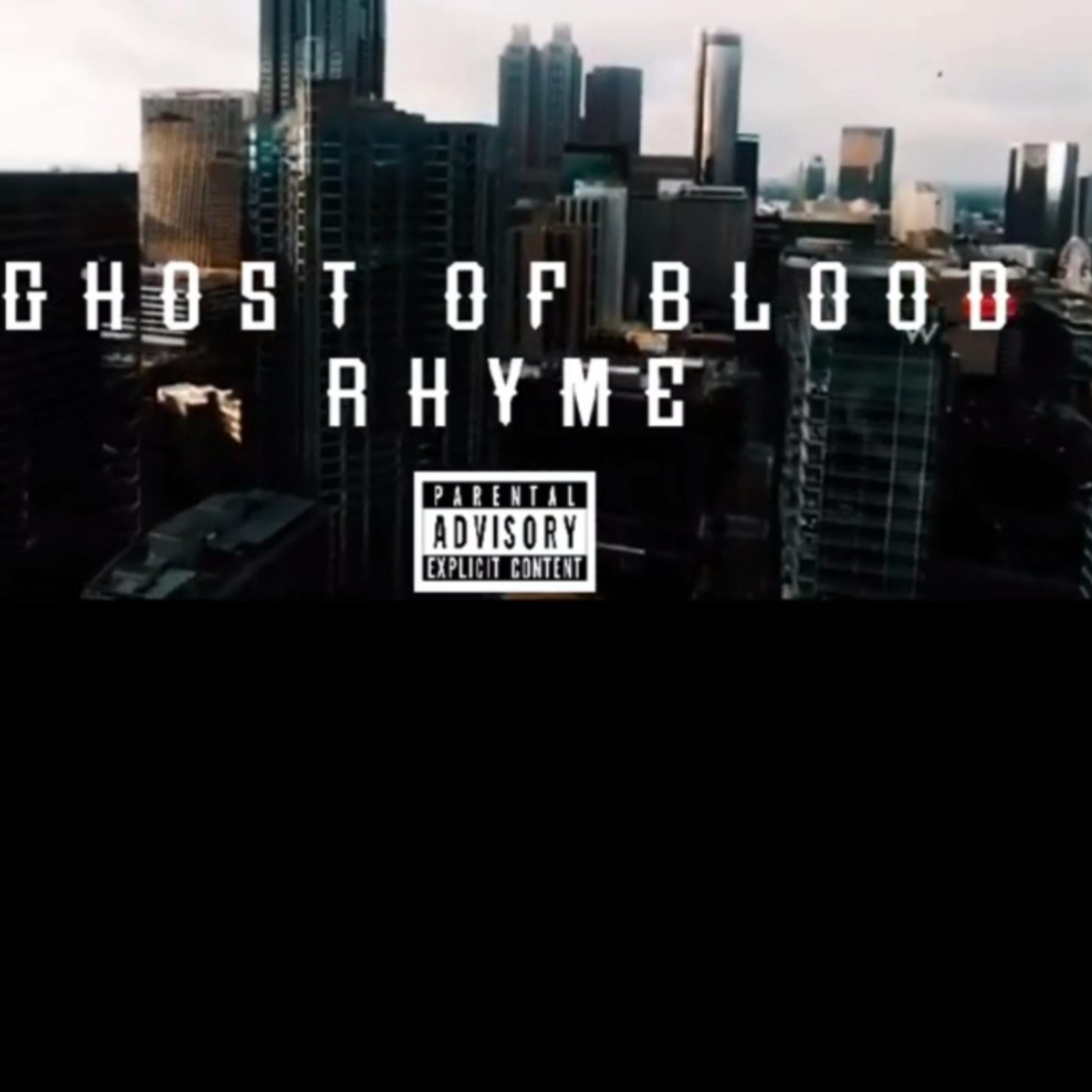 GHOST OF BLOOD RHYME artwork