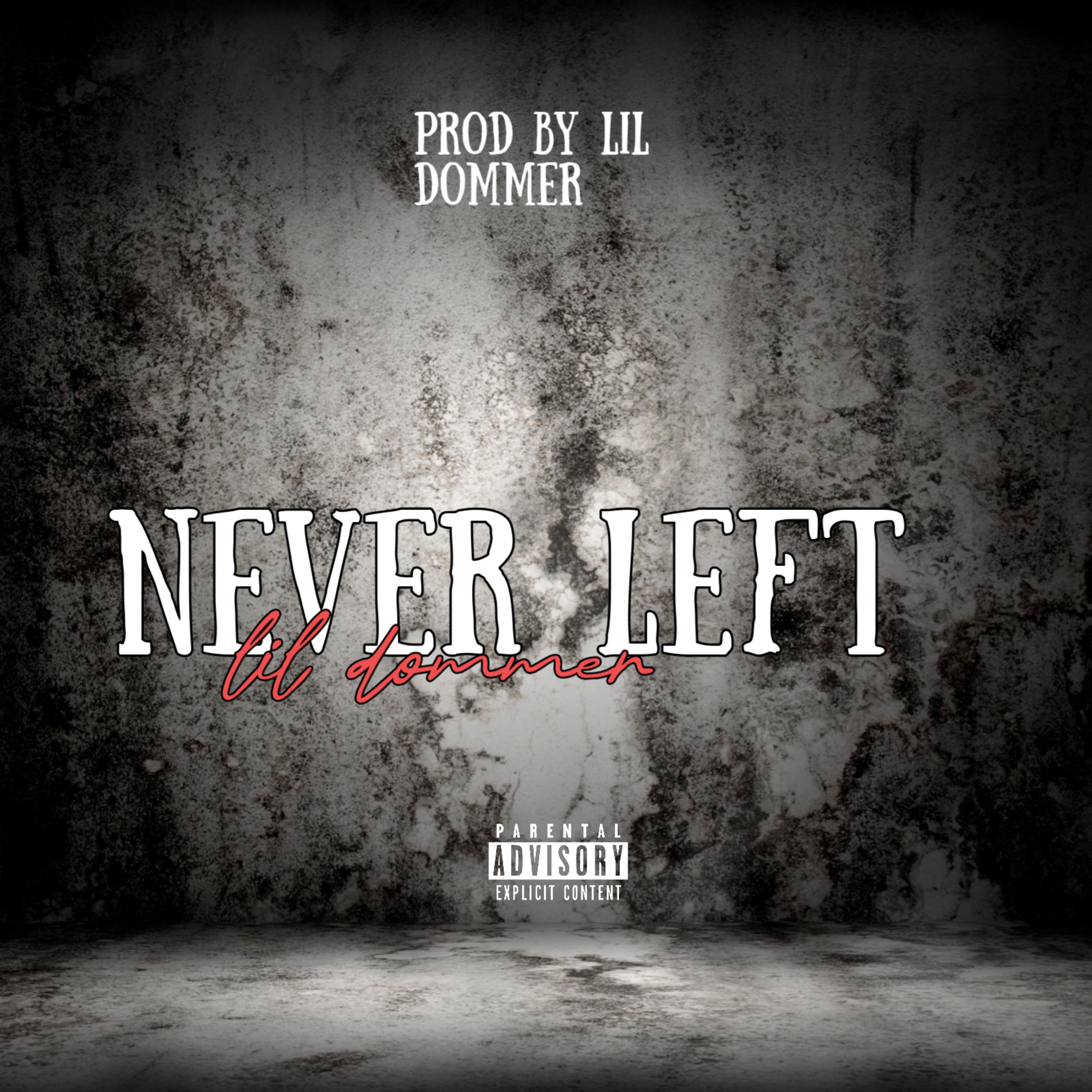Never Left artwork