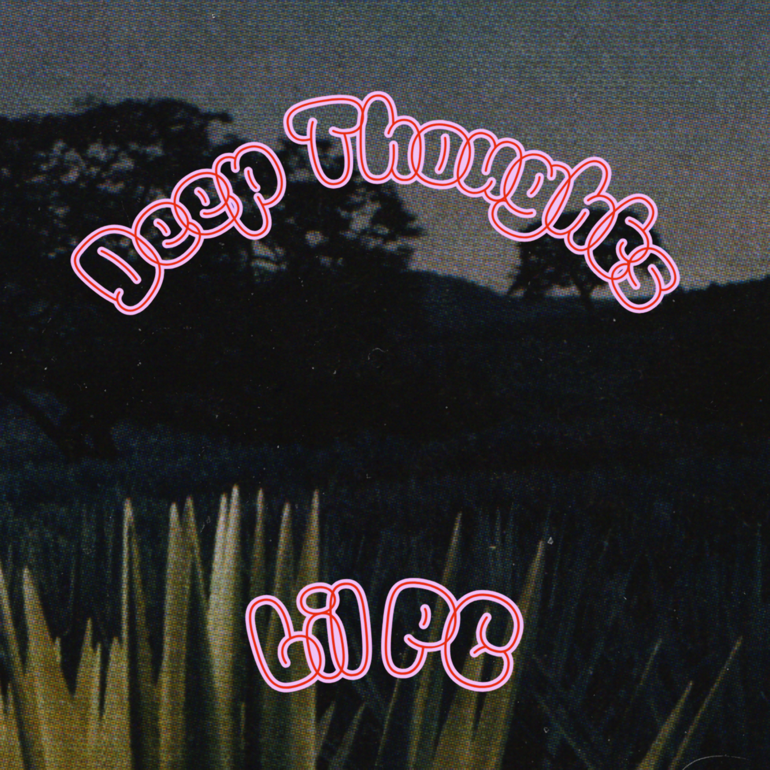 Deep Thoughts artwork