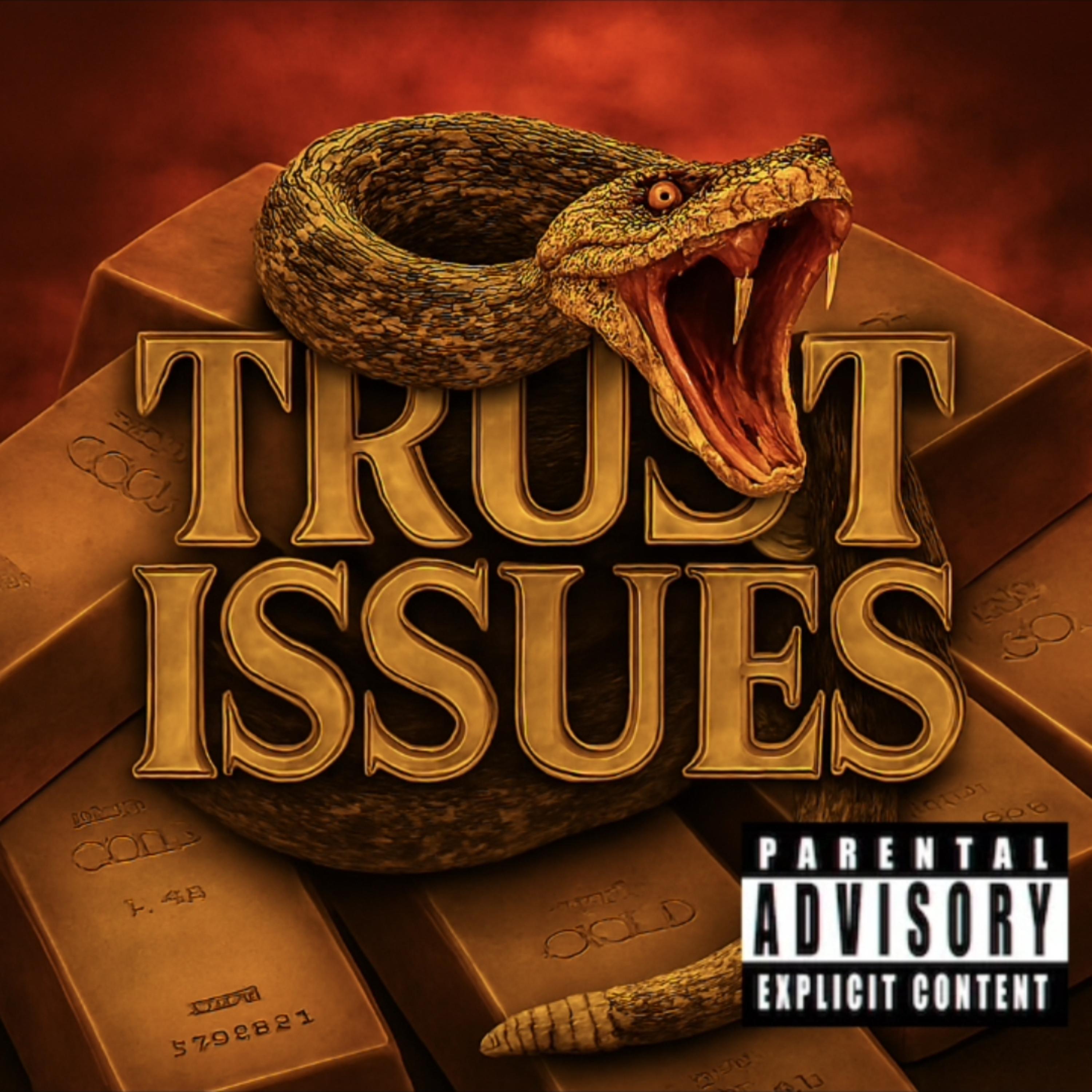 Trust Issues artwork