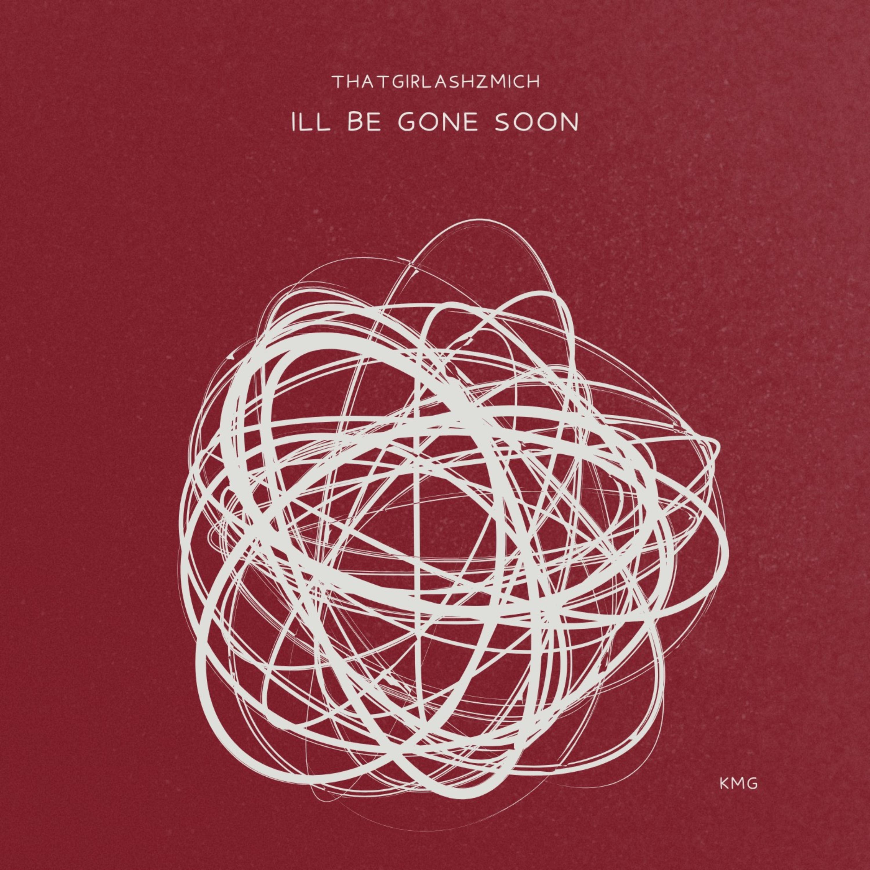 I’ll Be Gone Soon artwork