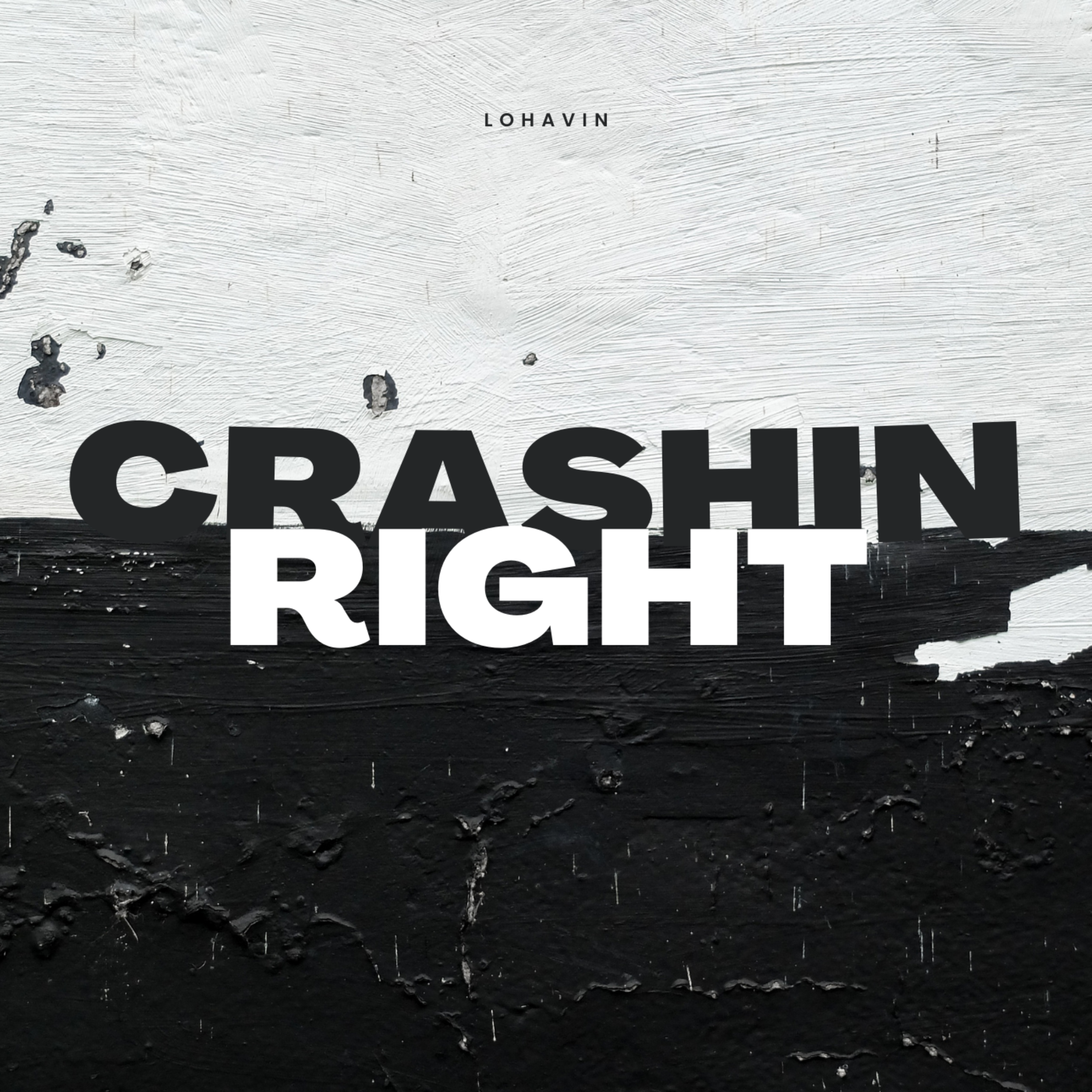 Crashin Right by LoHavin cover art