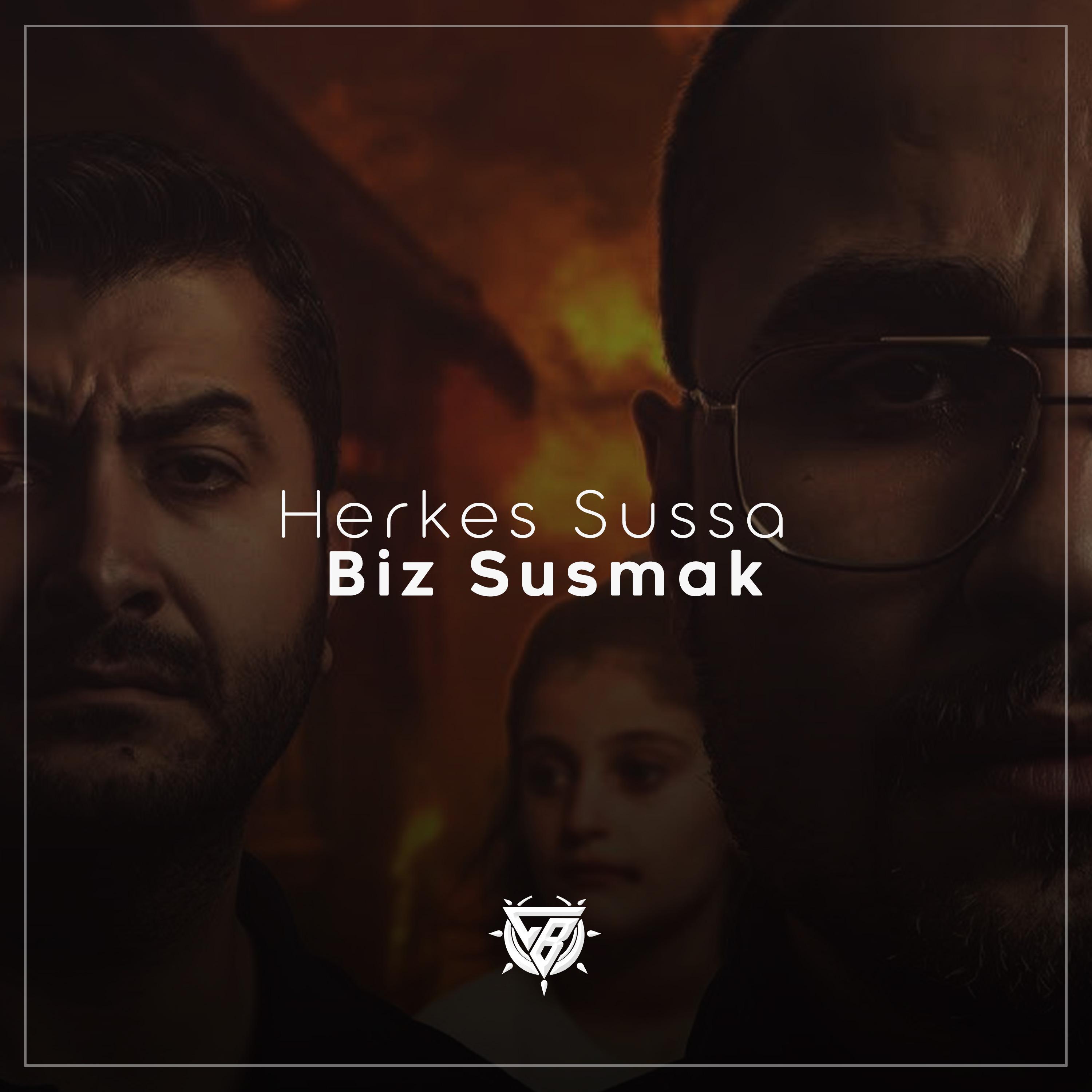 Herkes Sussa Biz Susmak by Cehennem Beat cover art
