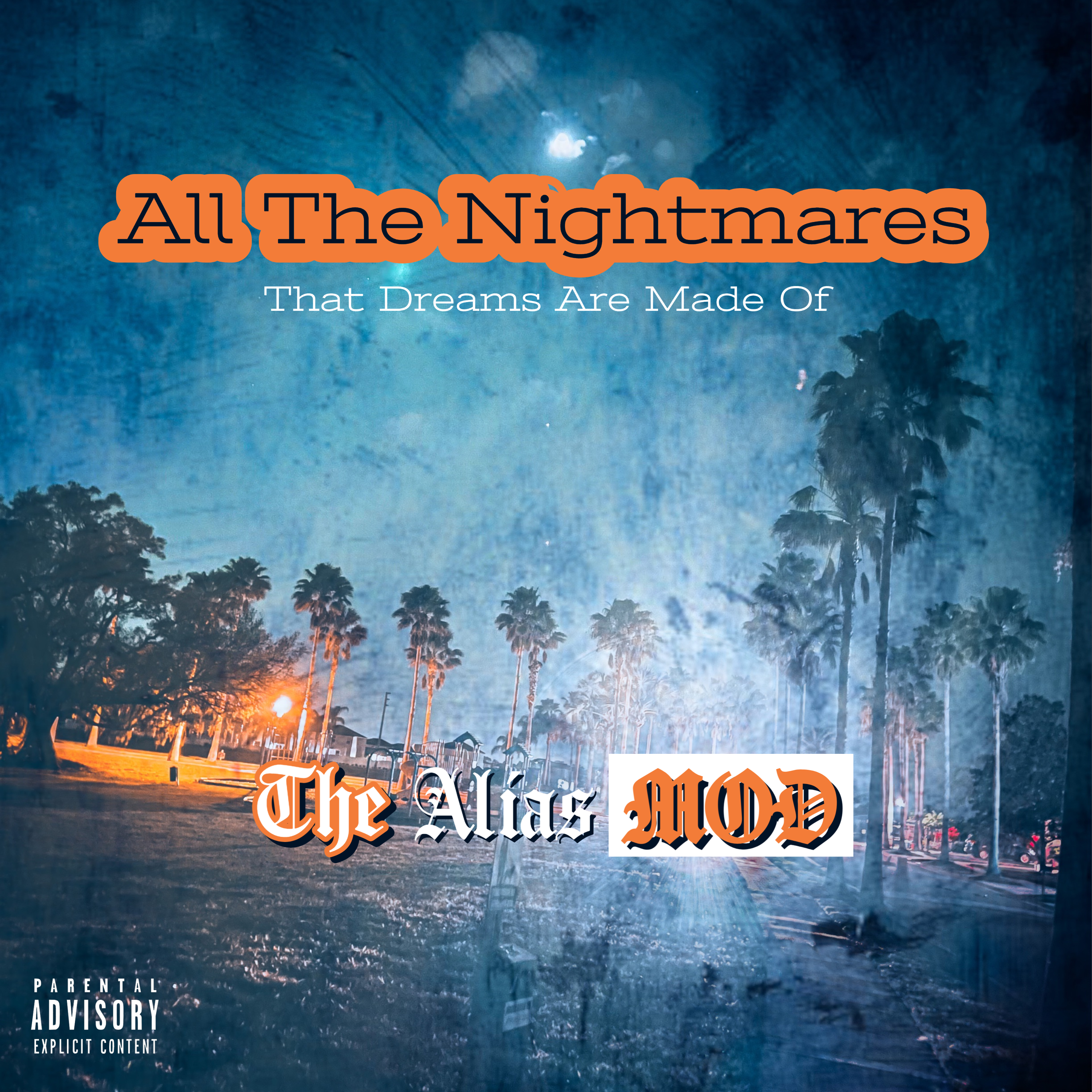 All The Nightmares That Dreams Are Made Of artwork