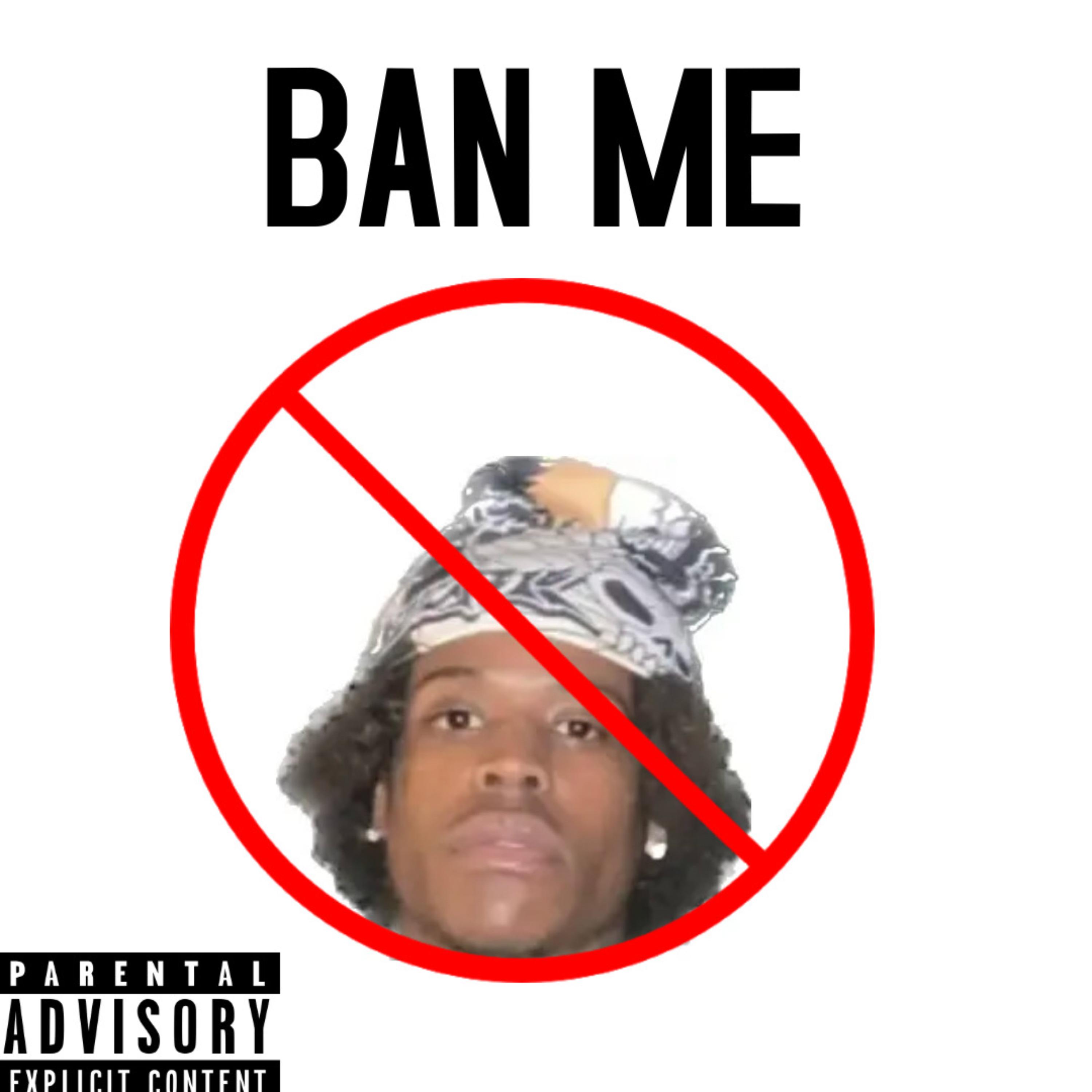 Ban Me artwork