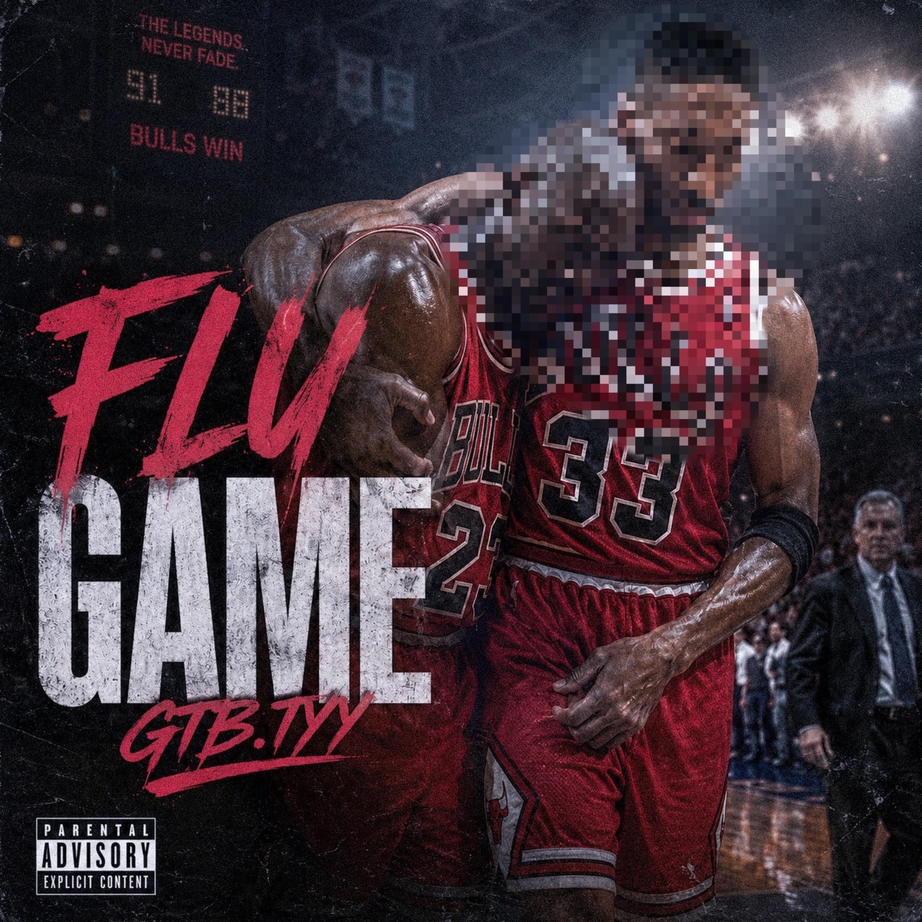 Flu Game by GTB TYY cover art