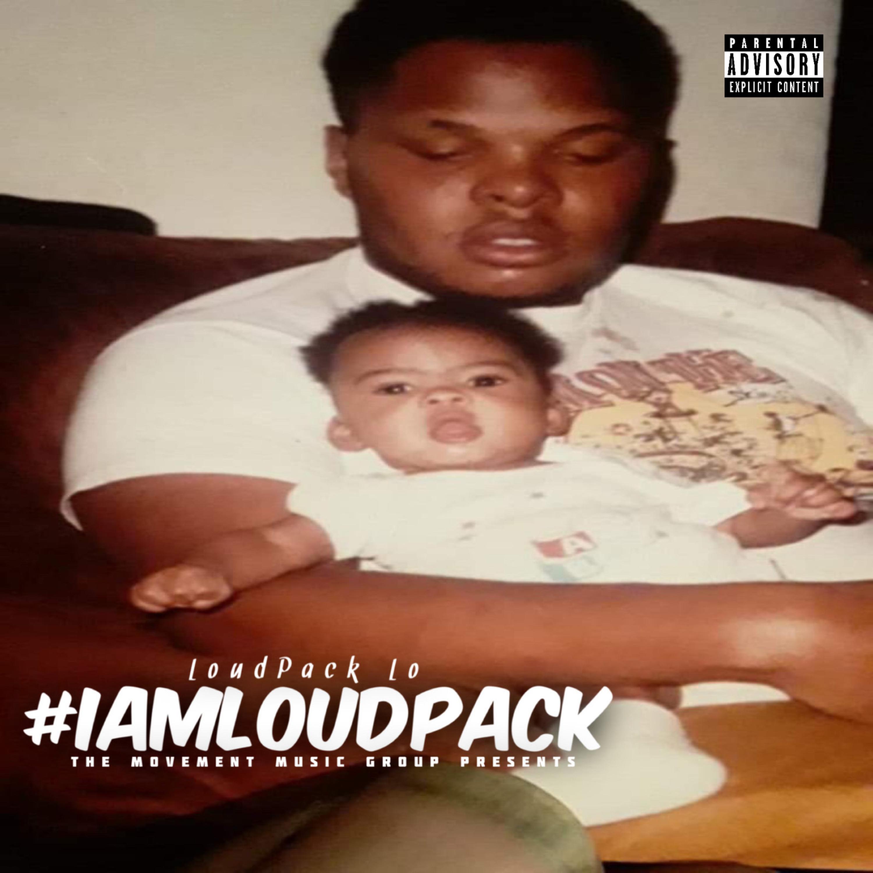 #IAMLOUDPACK artwork