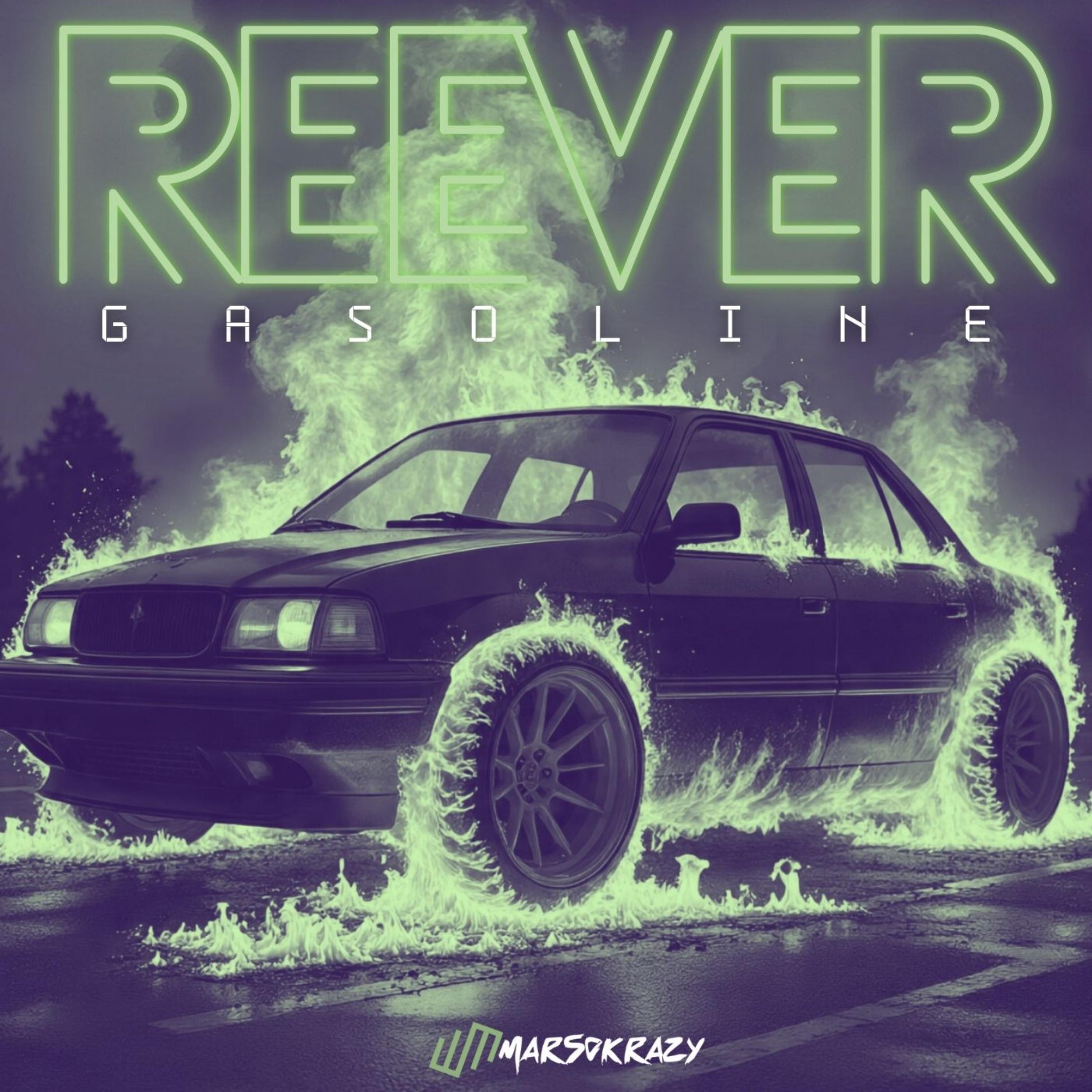 REEVER GASOLINE artwork