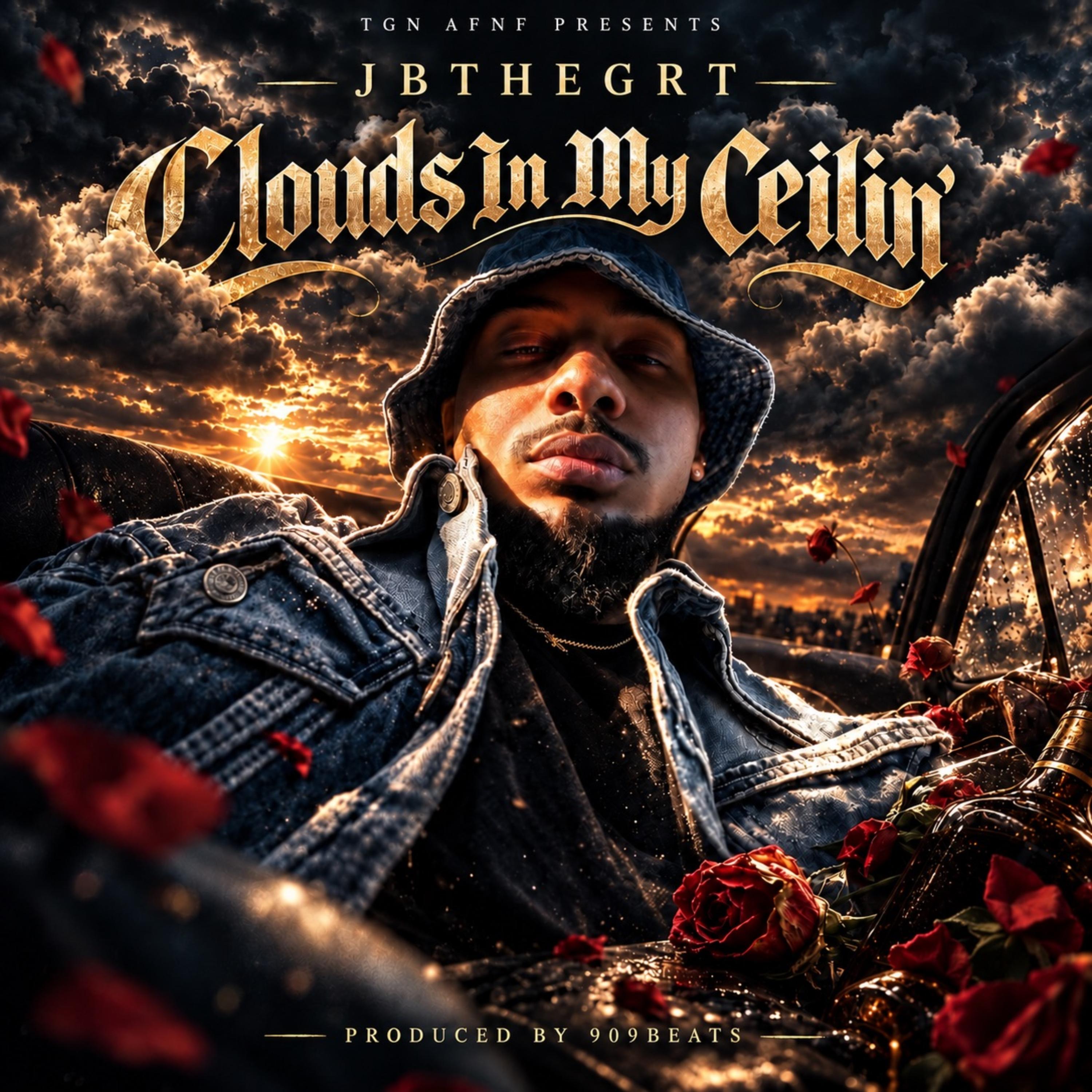 Clouds In My Ceilin by JBTHEGRT cover art