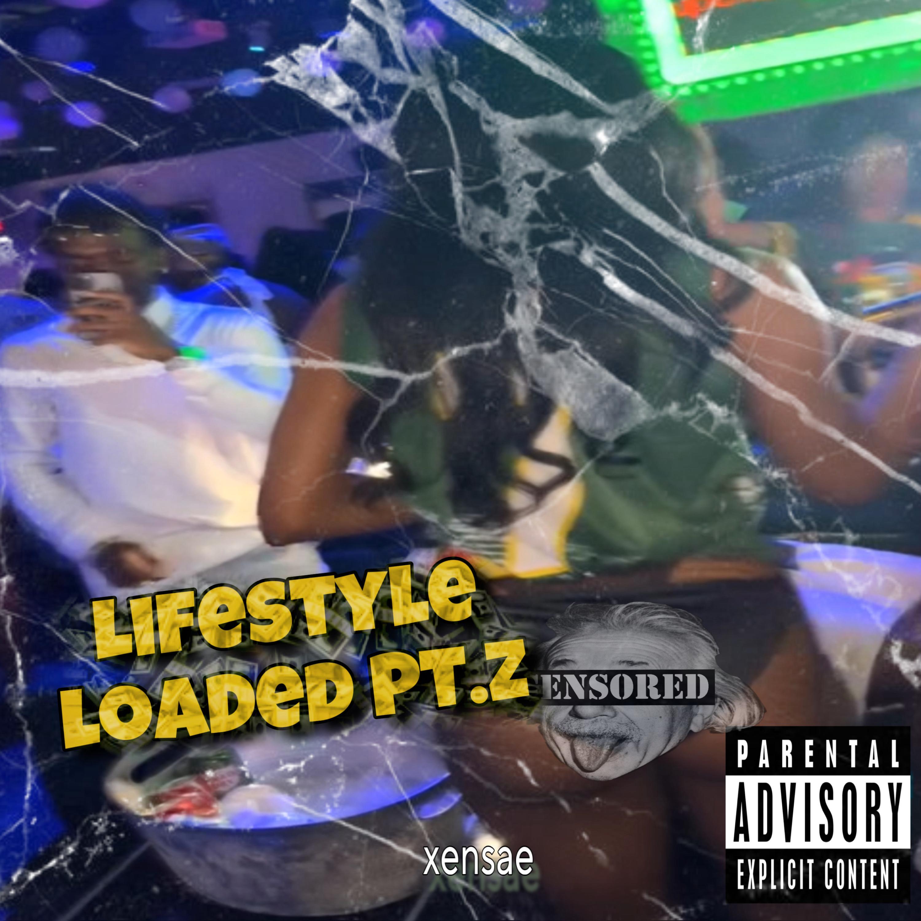 Lifestyle Loaded pt.2 artwork