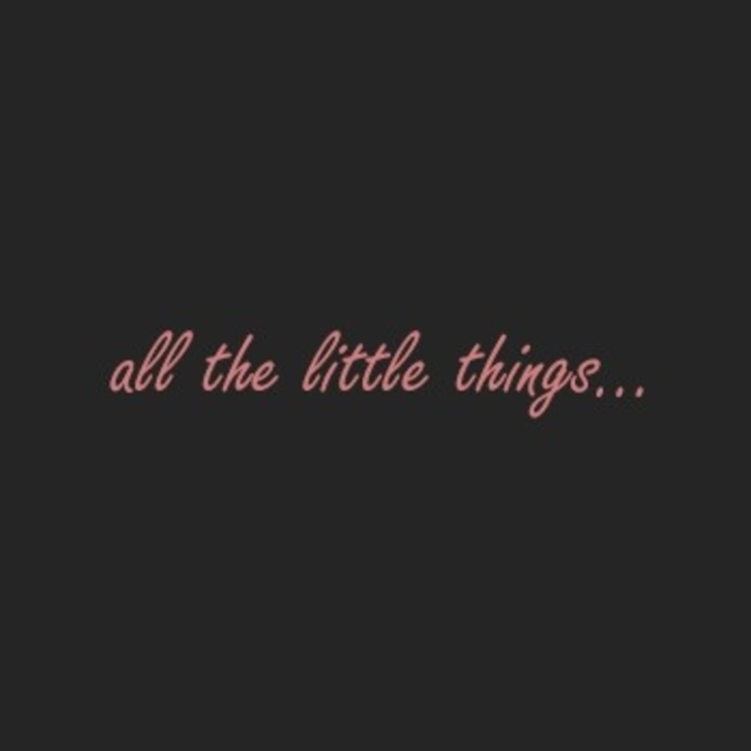 All The Little Things artwork