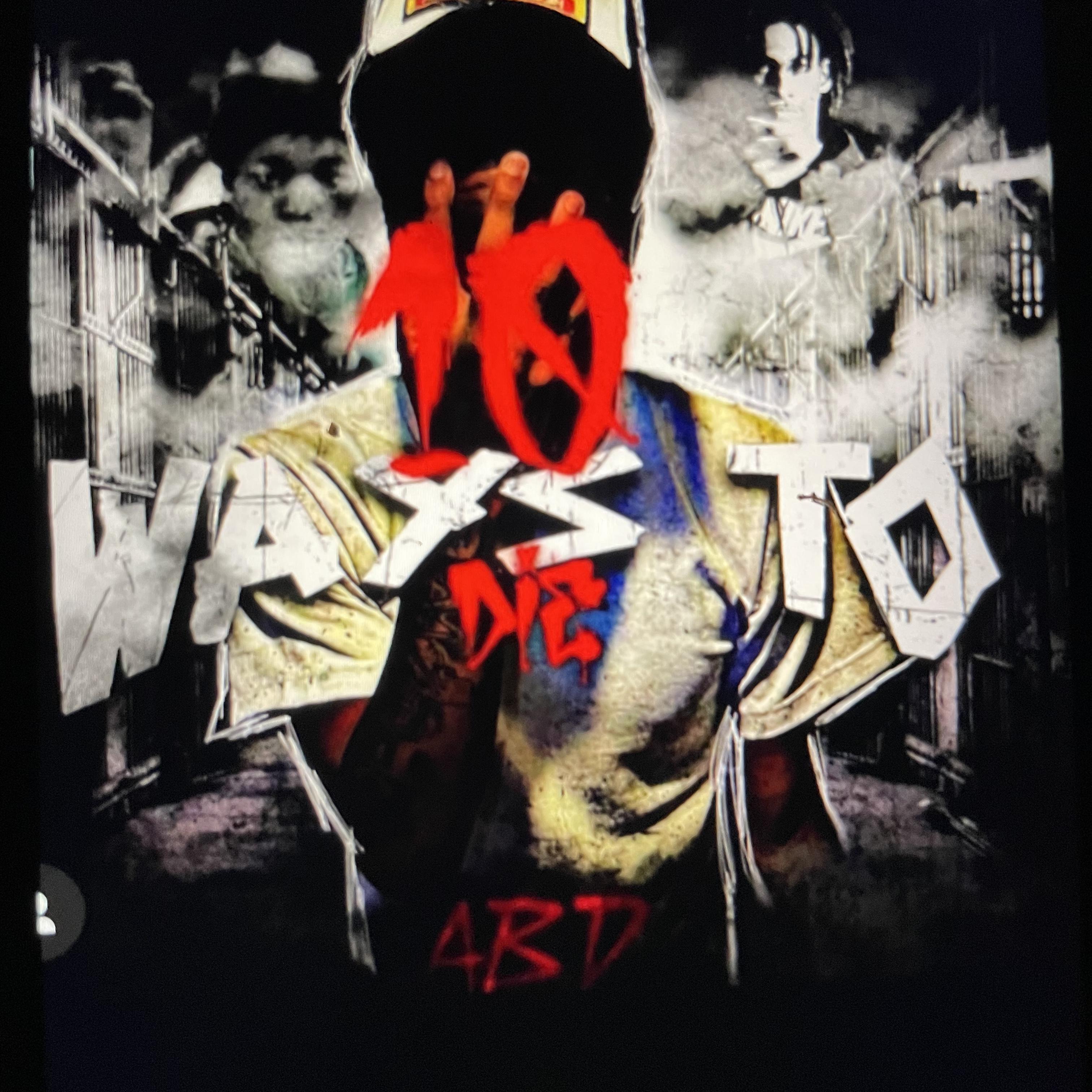 10 Ways To Die by Buss4nani cover art