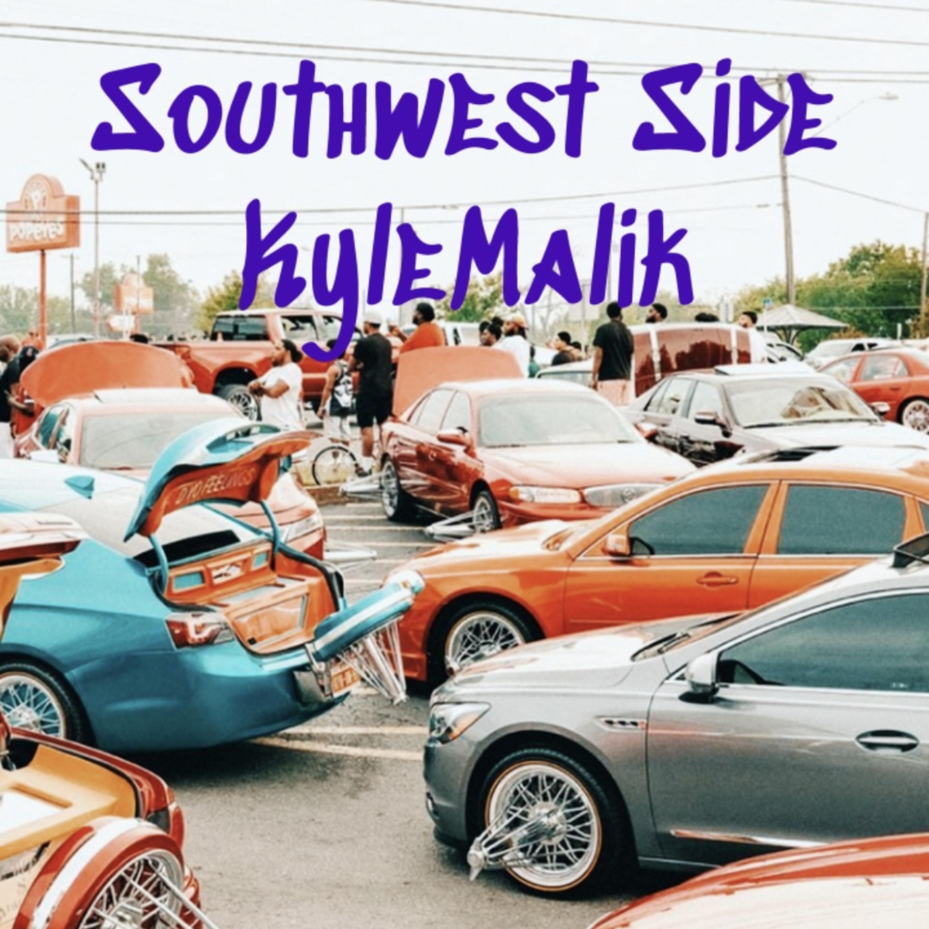 Southwest Side by KyleMalik cover art