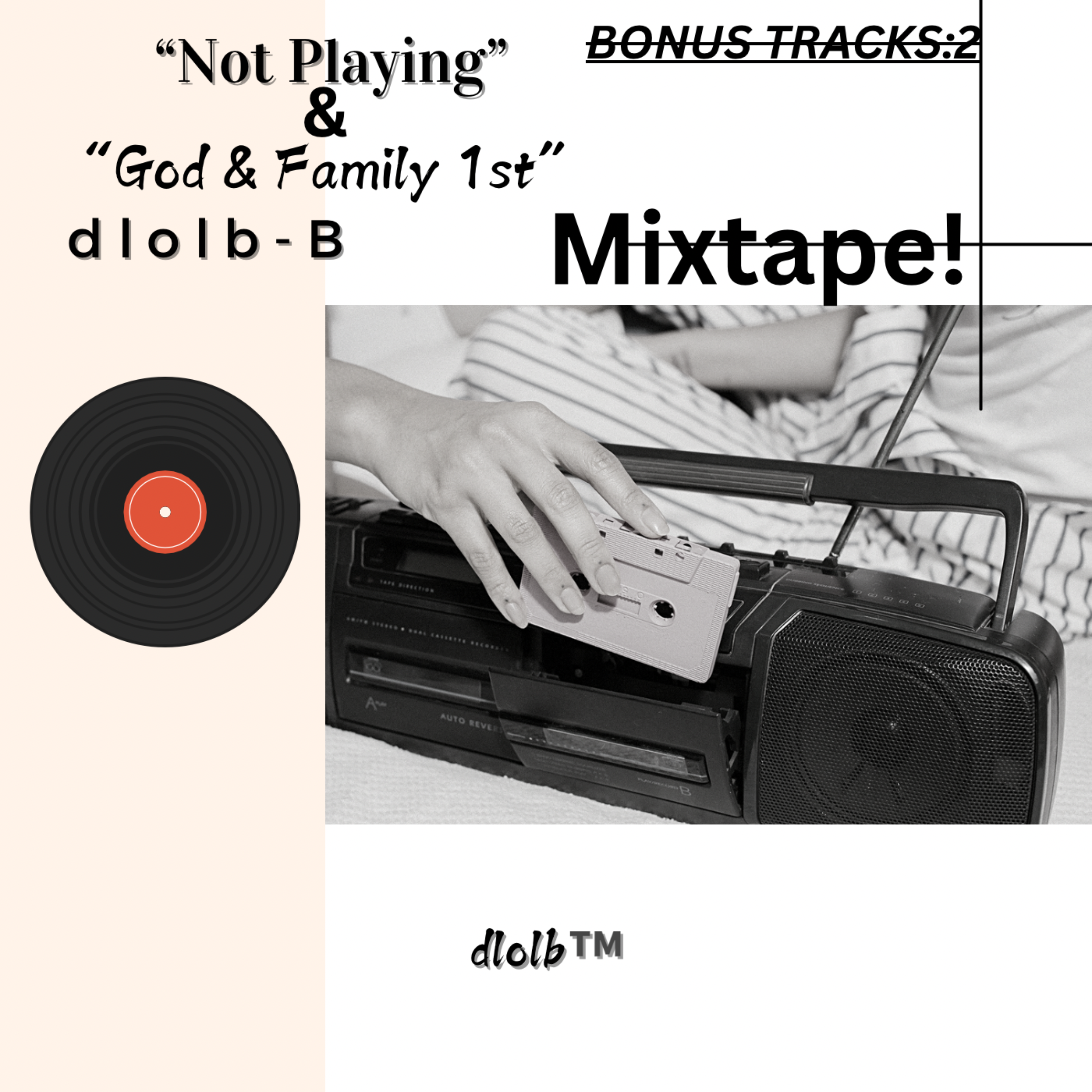 Not Playing & God & Family 1st artwork