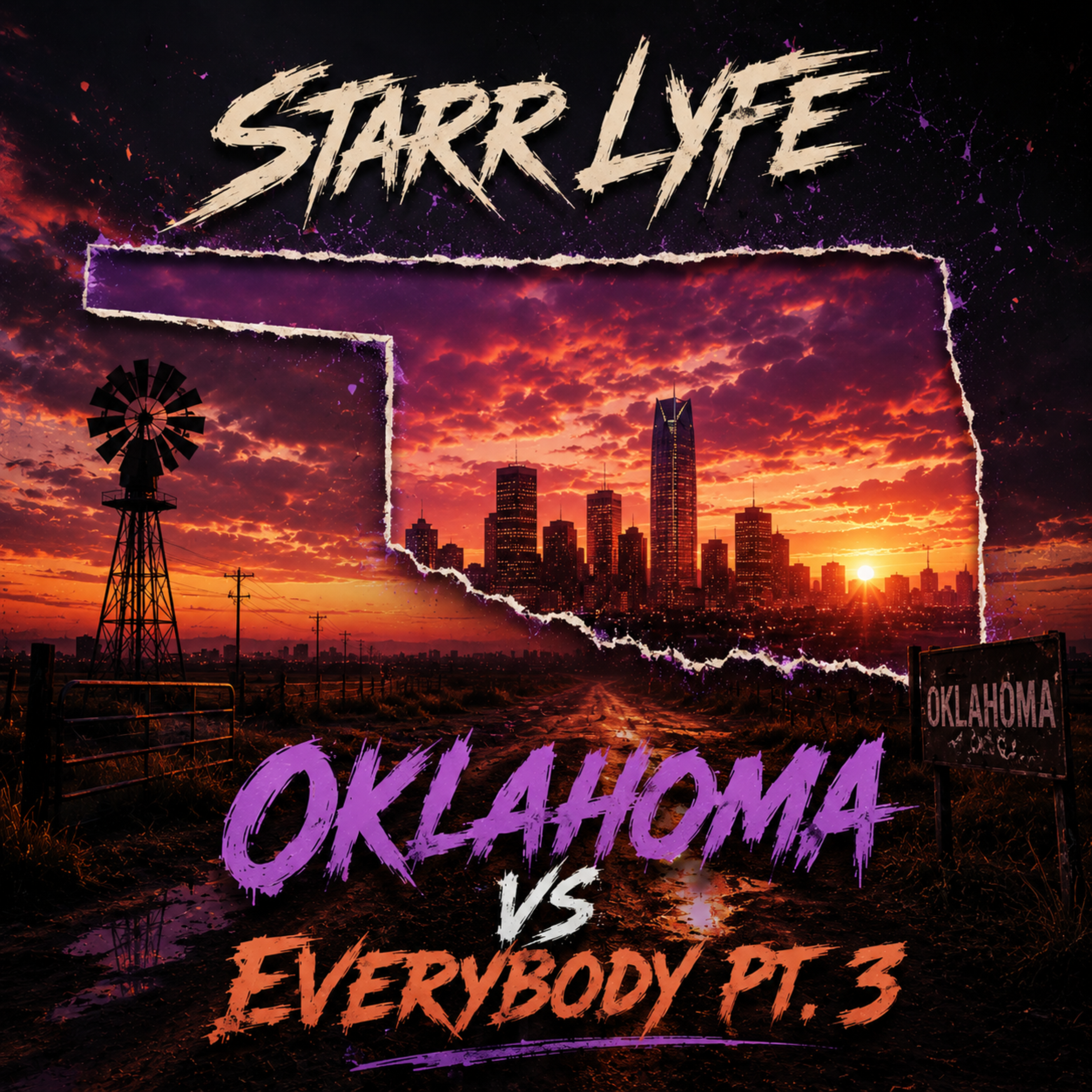 Oklahoma vs Everybody, Pt.3 by Starr Lyfe cover art