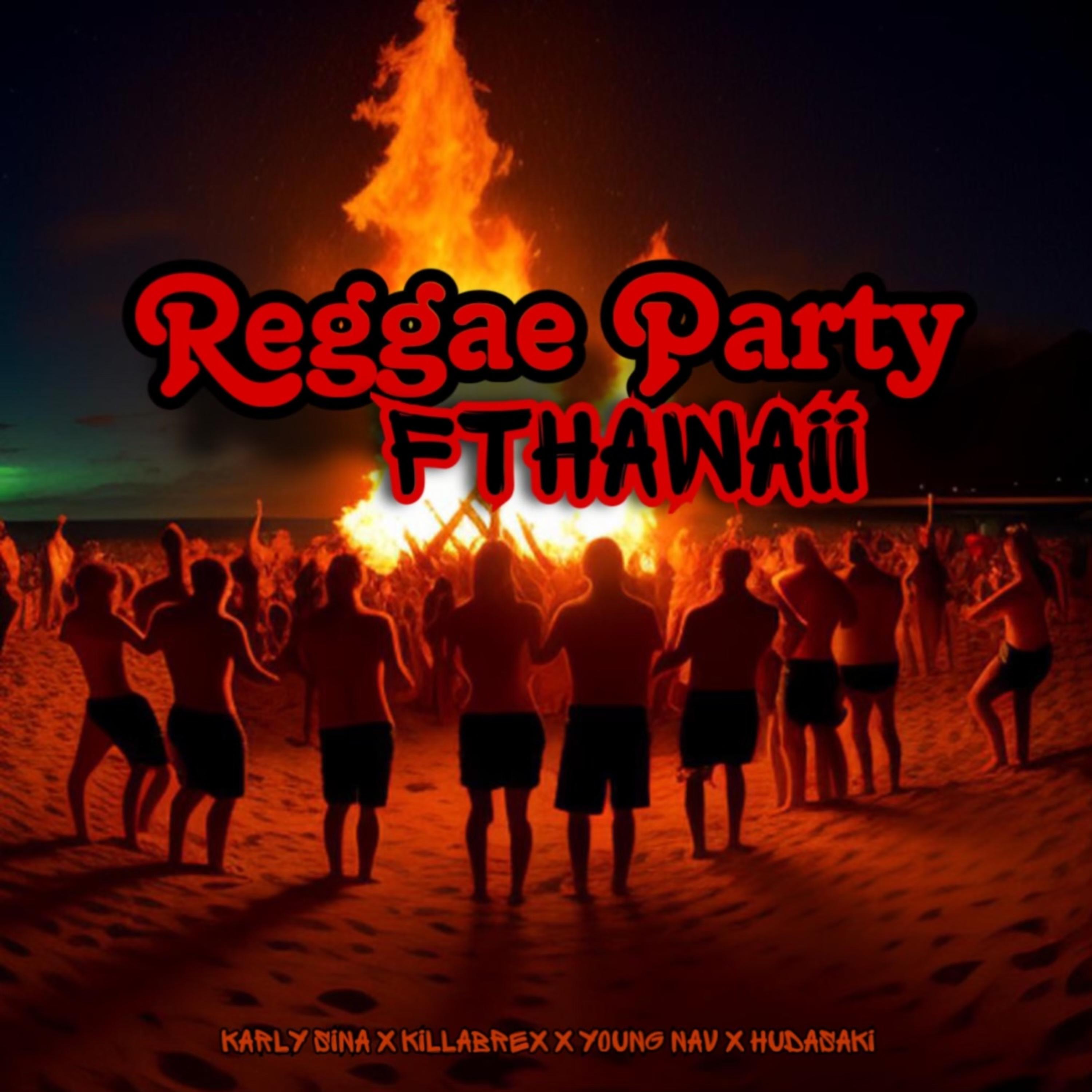 Reggae Party by FTHAWAII cover art