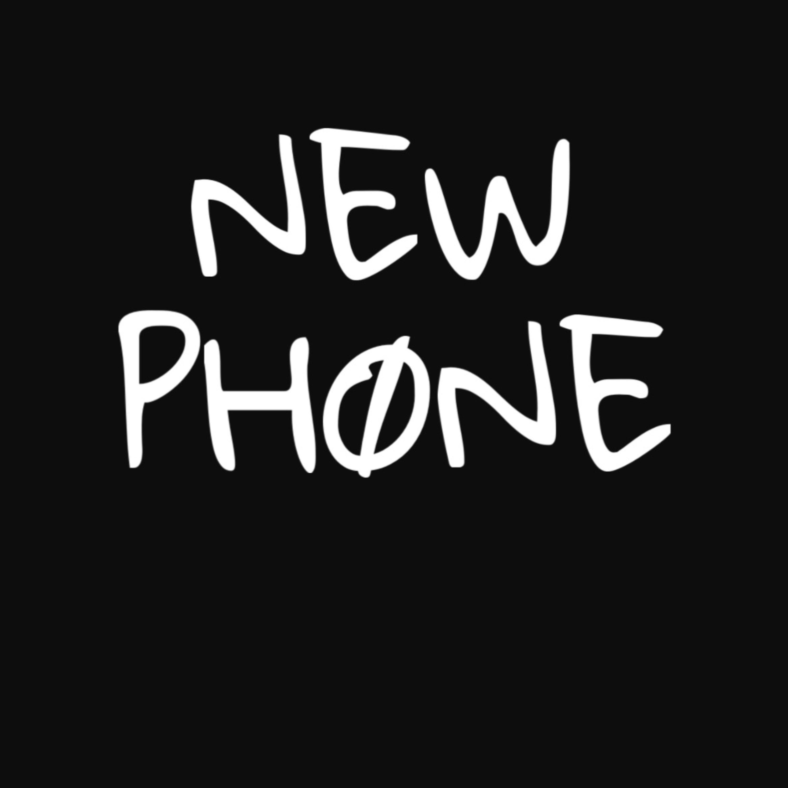 NEW PHONE artwork