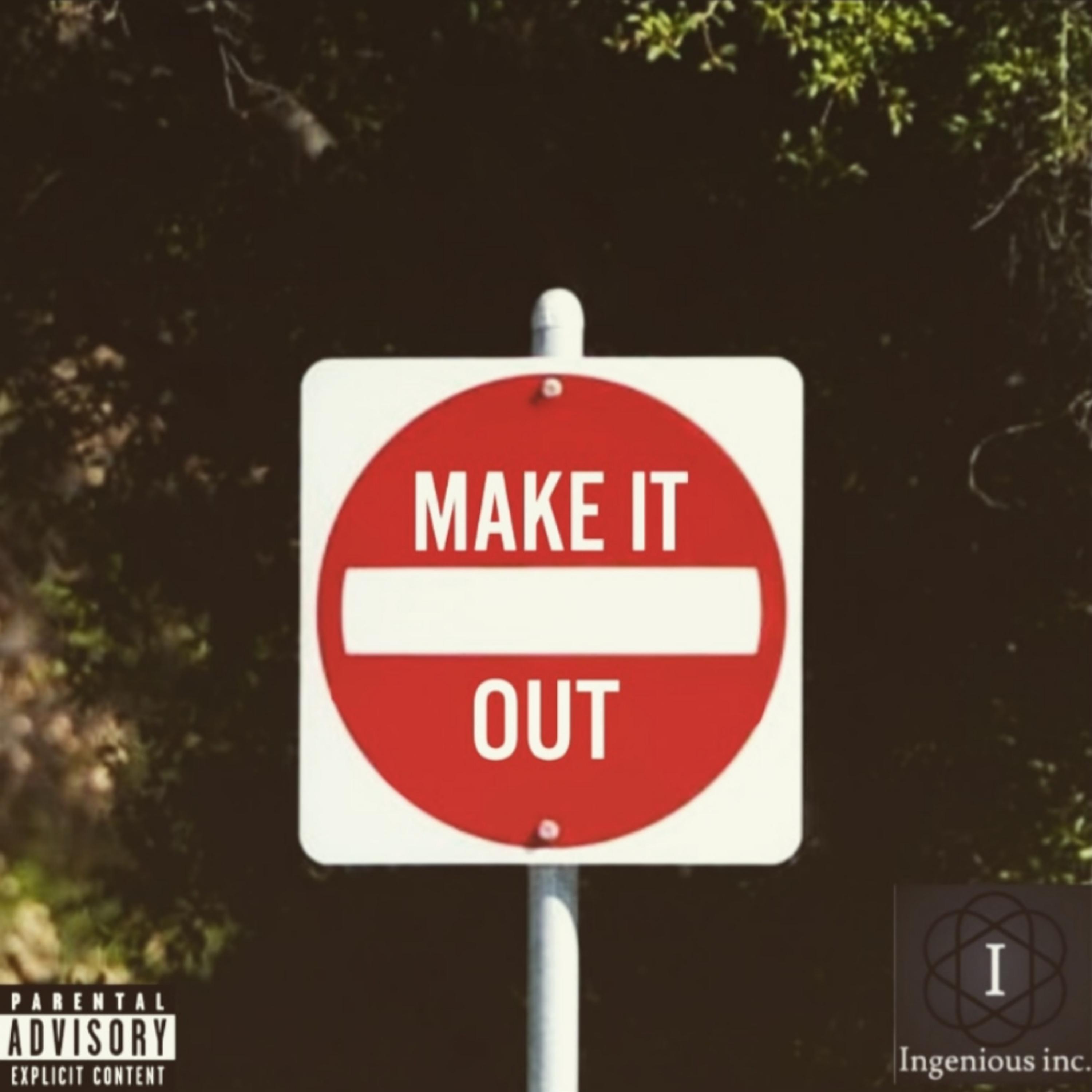 Make It Out by Nerd_98 cover art