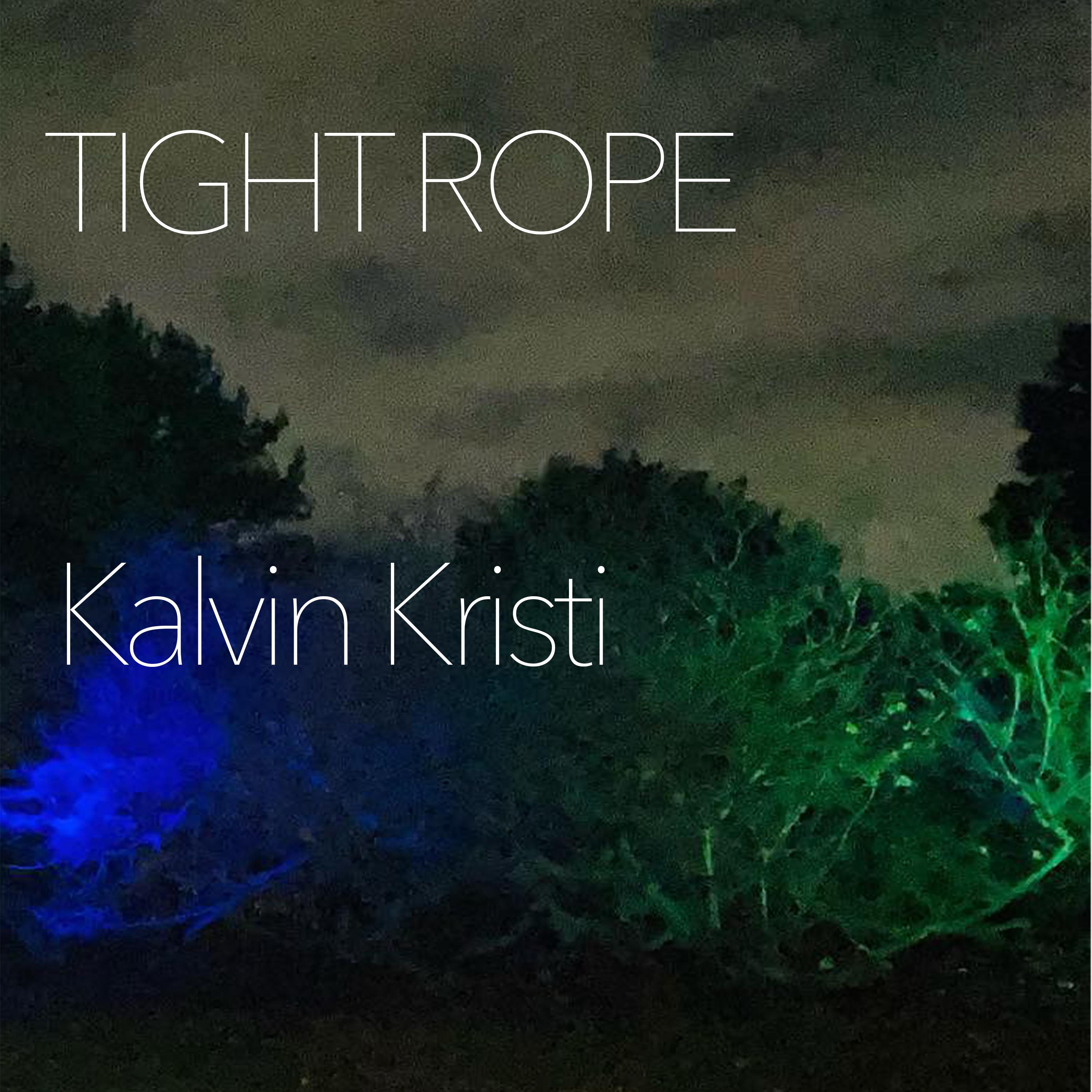 Tight Rope by Kalvin Kristi cover art