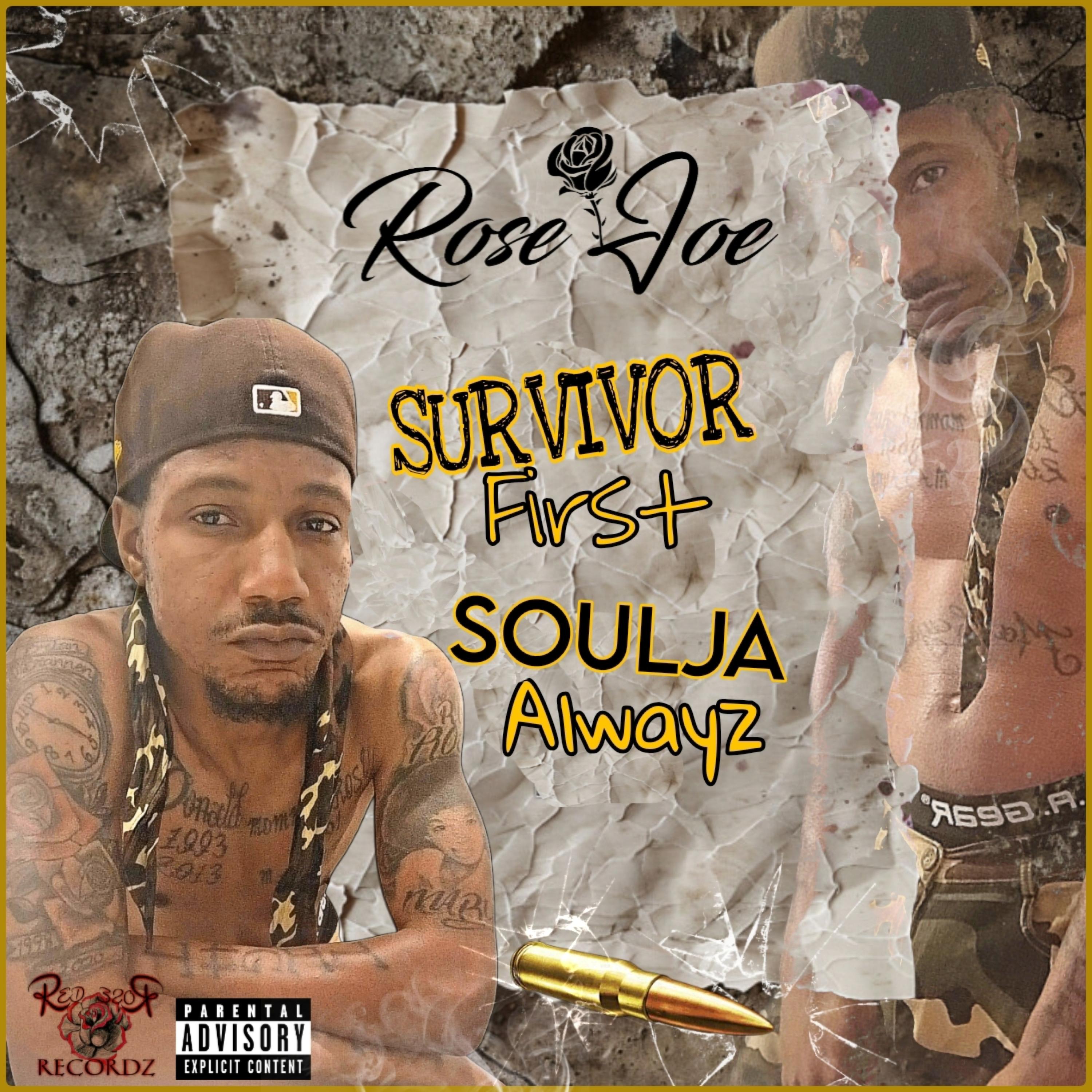 Survivor First.. Soulja Alwayz artwork