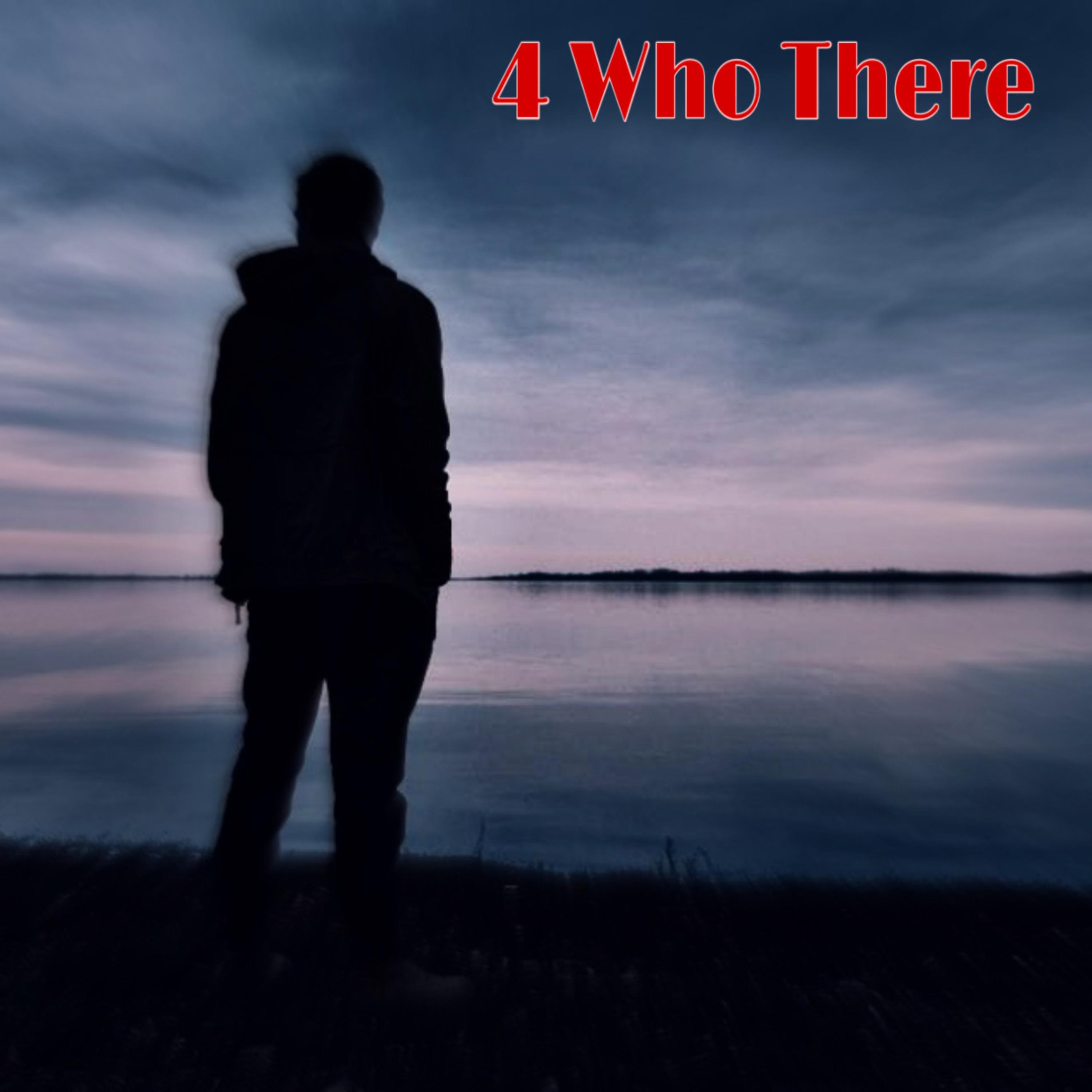4 Who There artwork