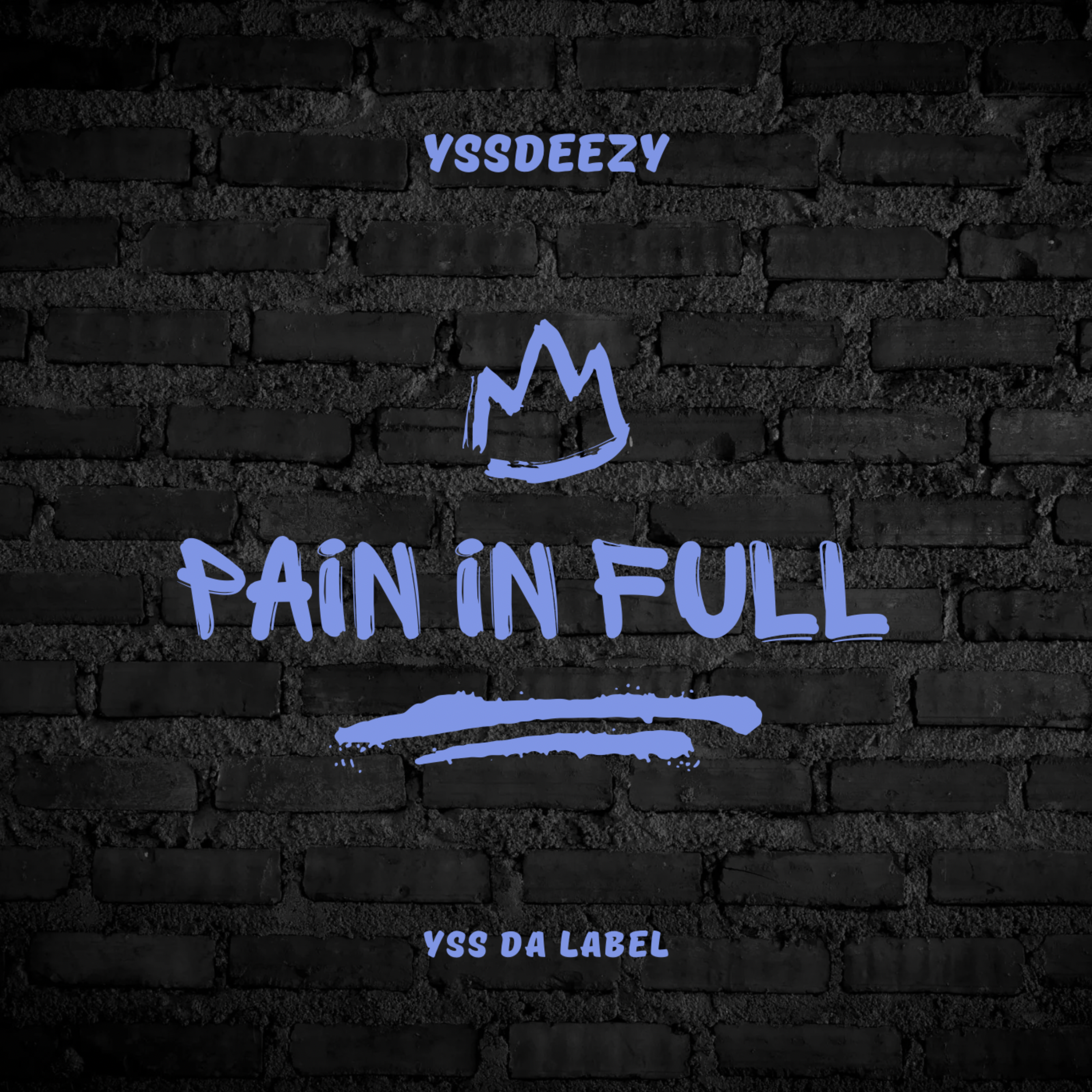 Pain In Full artwork