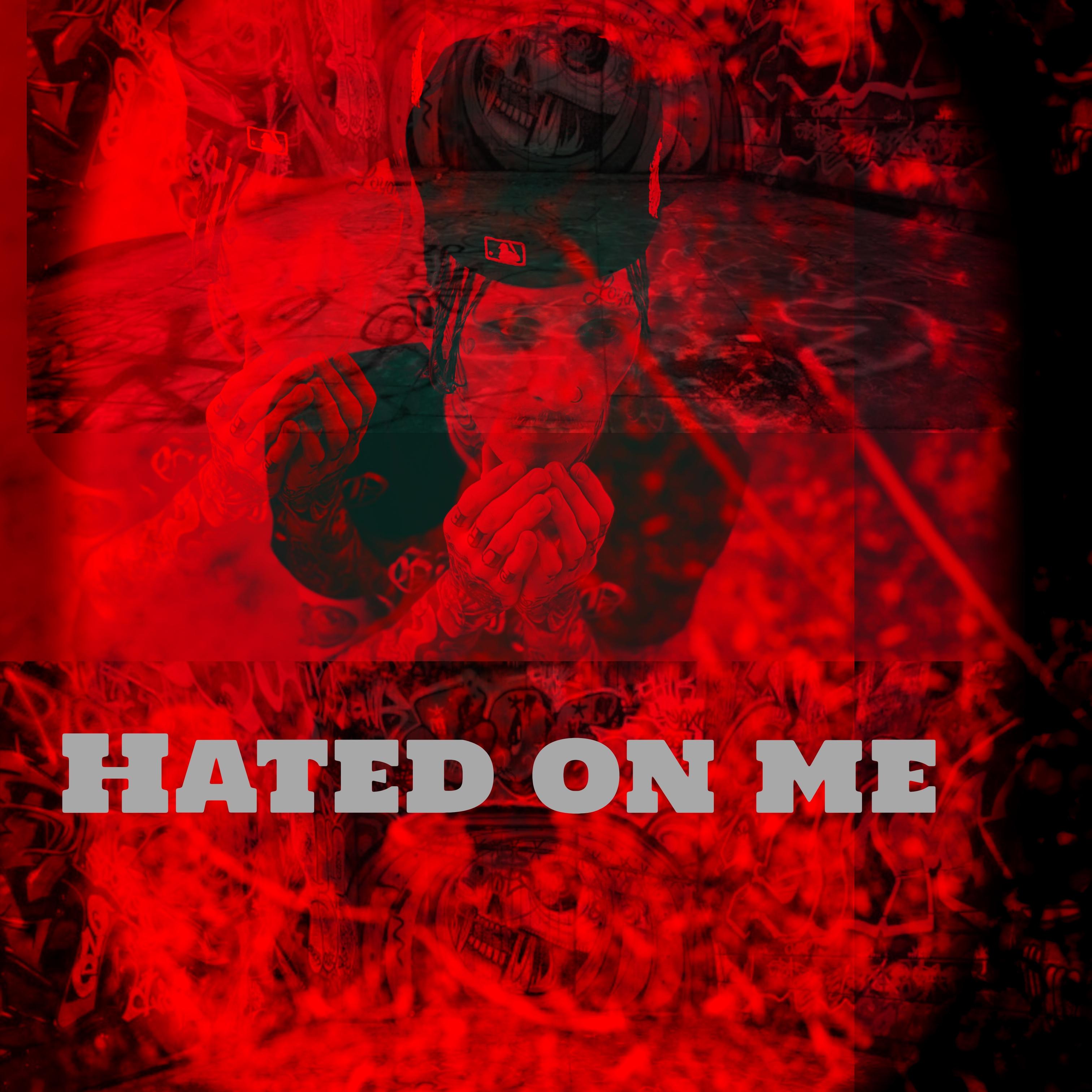 Hated On Me artwork
