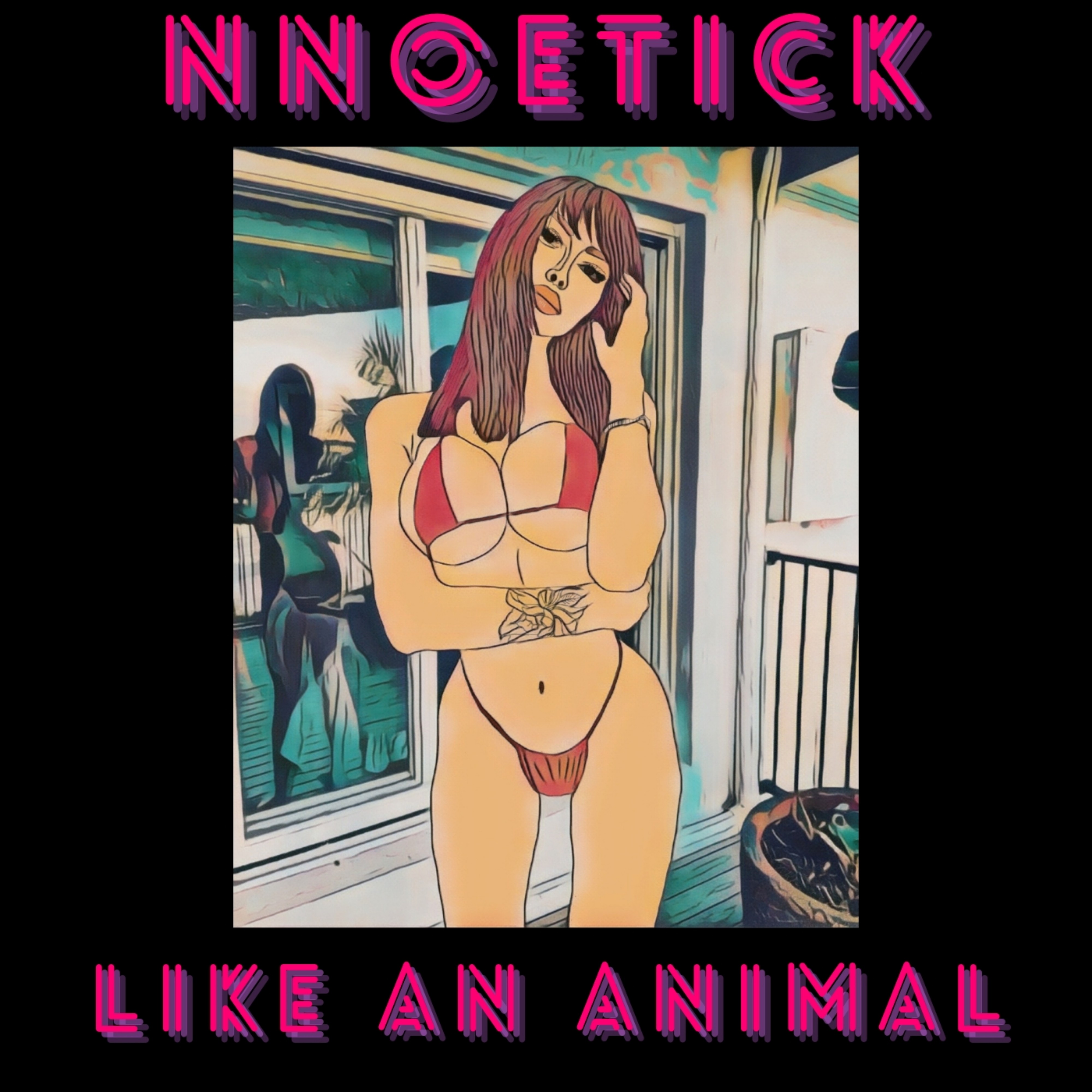 Like An Animal by NNOETICK cover art