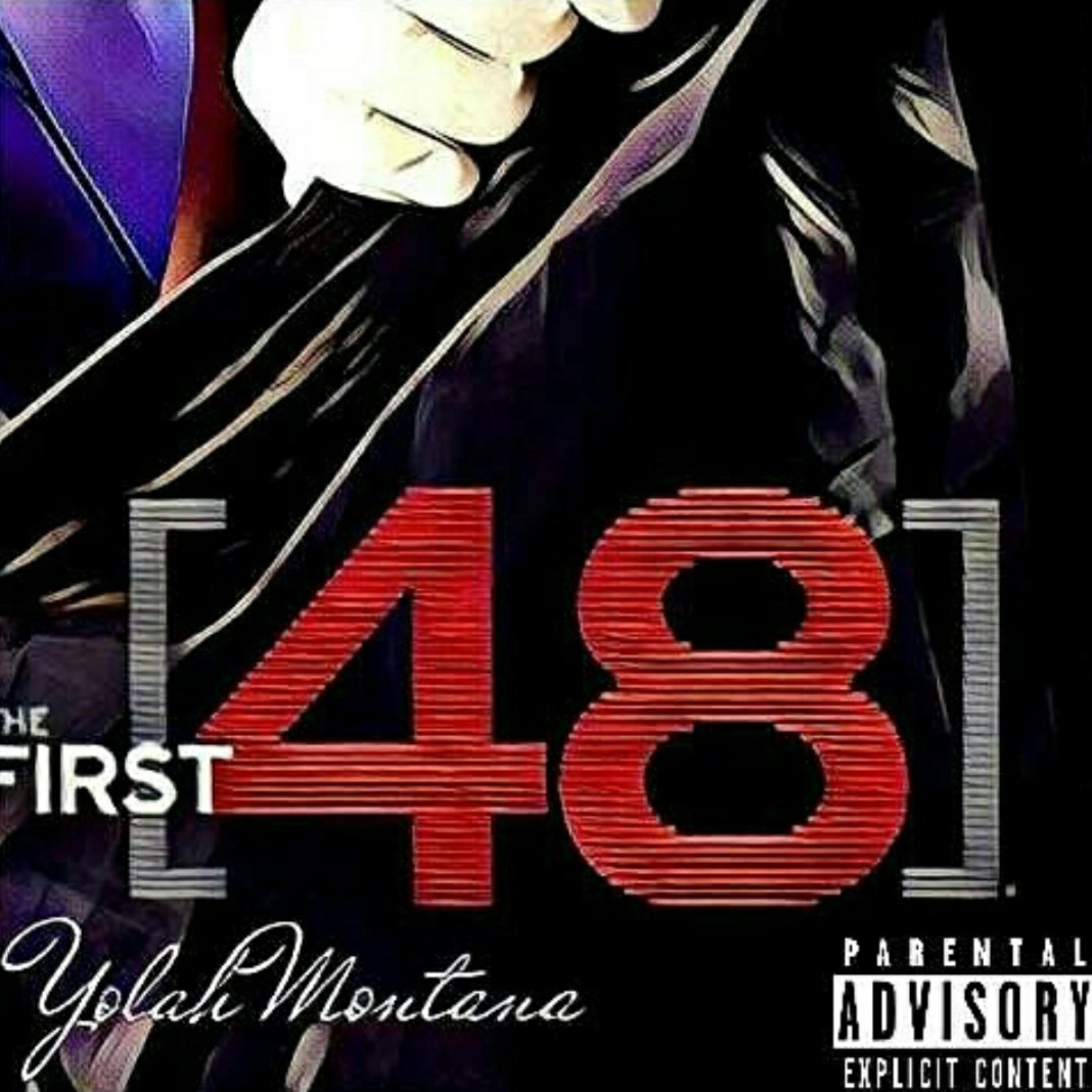 First 48 by King Yolah cover art