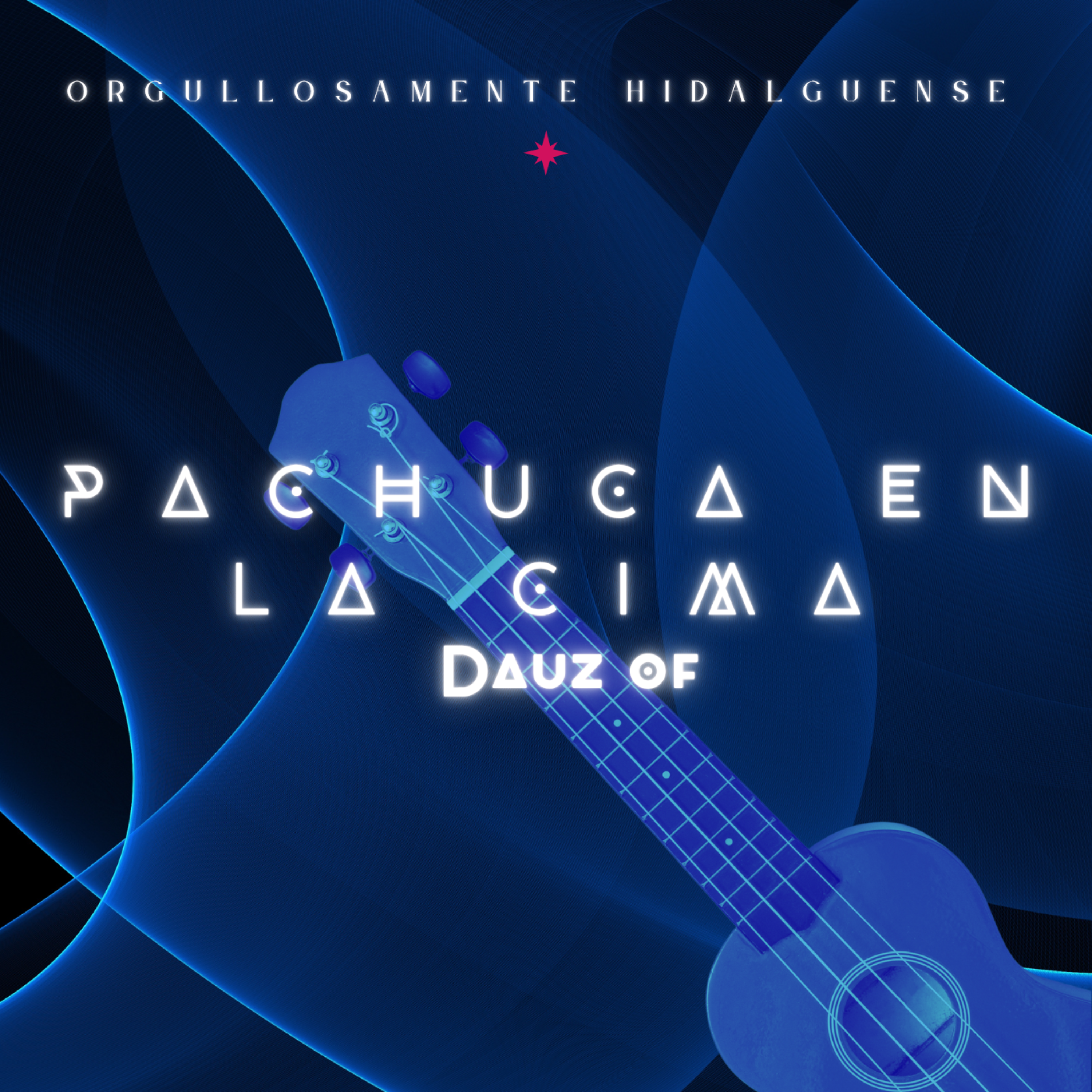 Pachuca  en la cima by DAUZ OF cover art