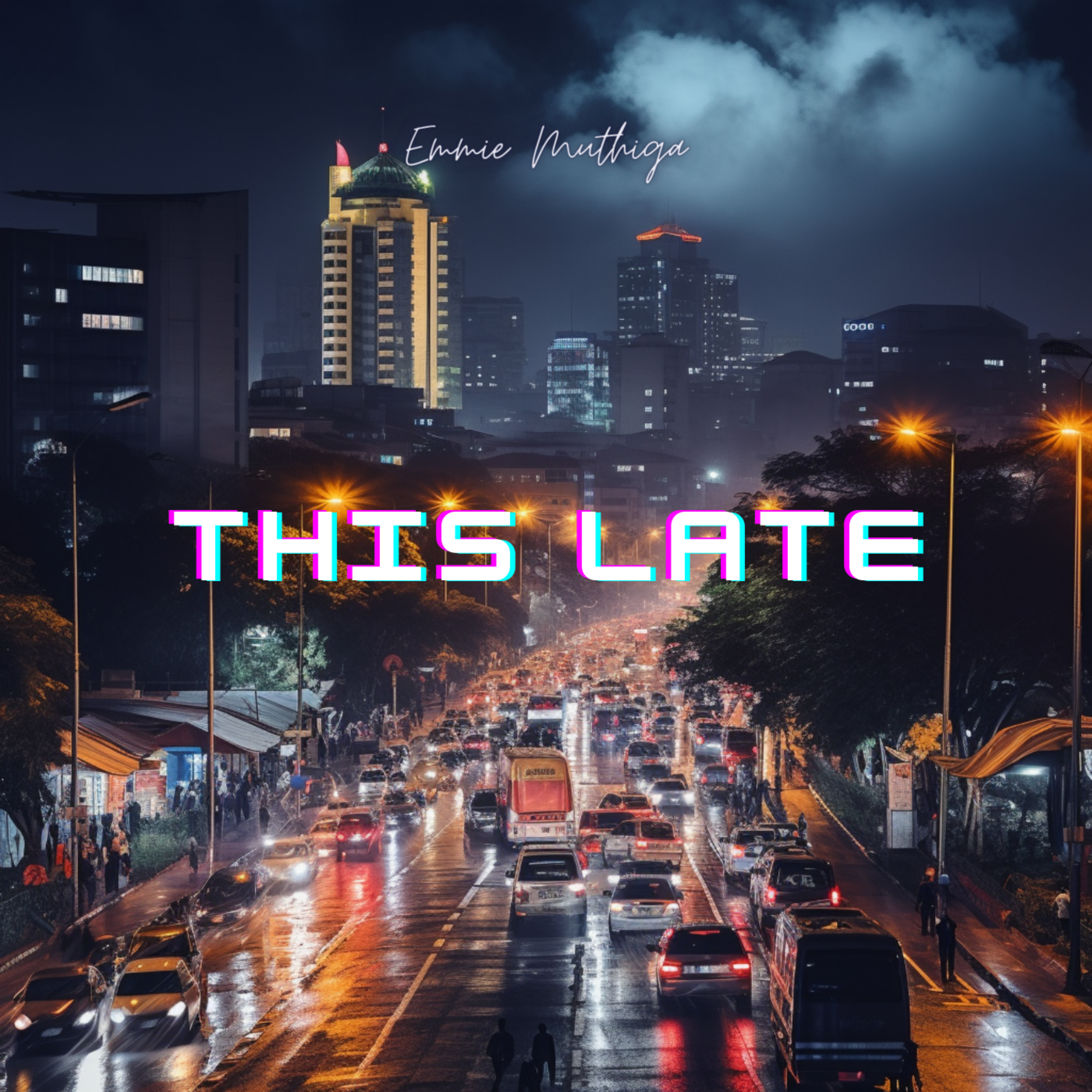 This Late by Emmie Muthiga cover art
