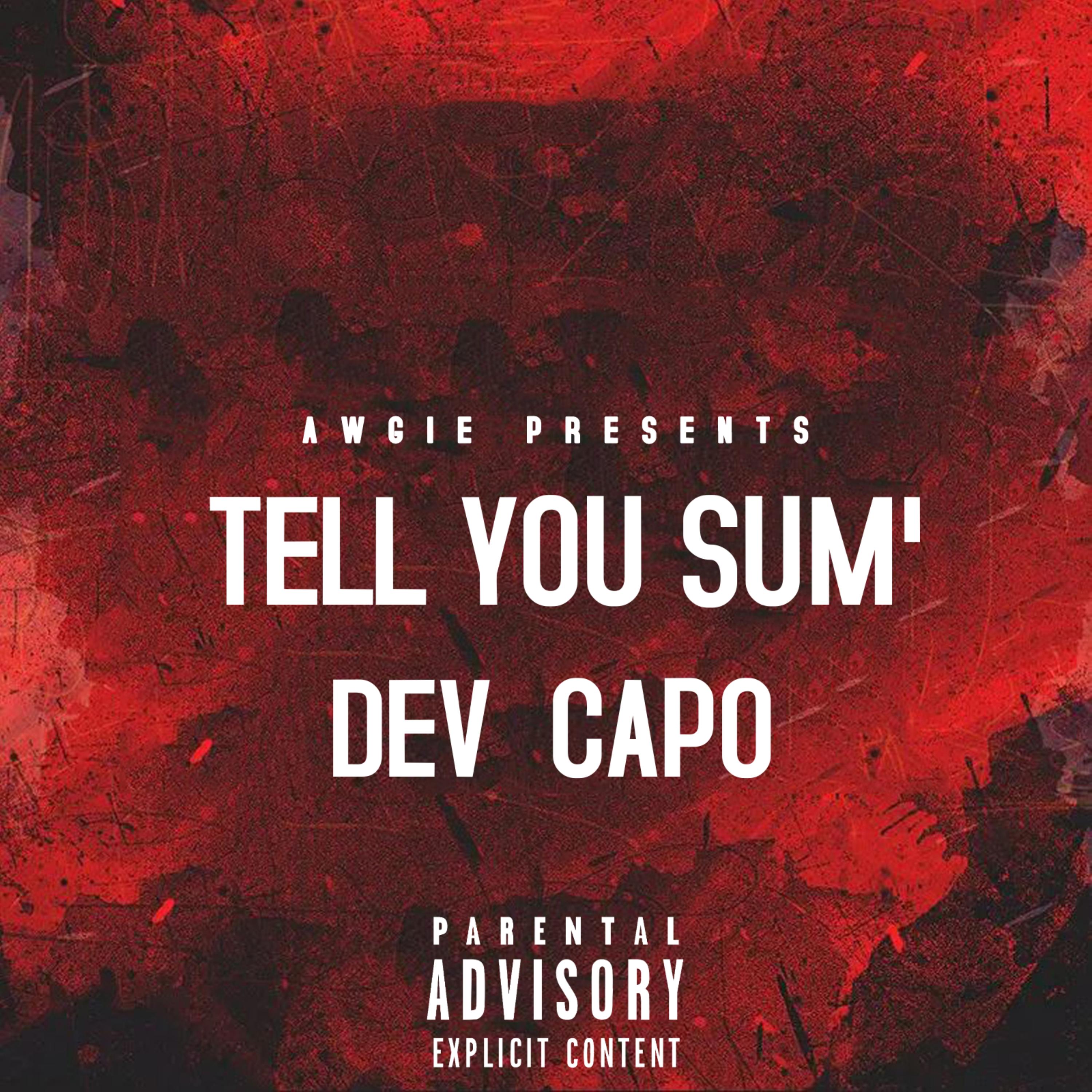 Tell You Sum’ artwork