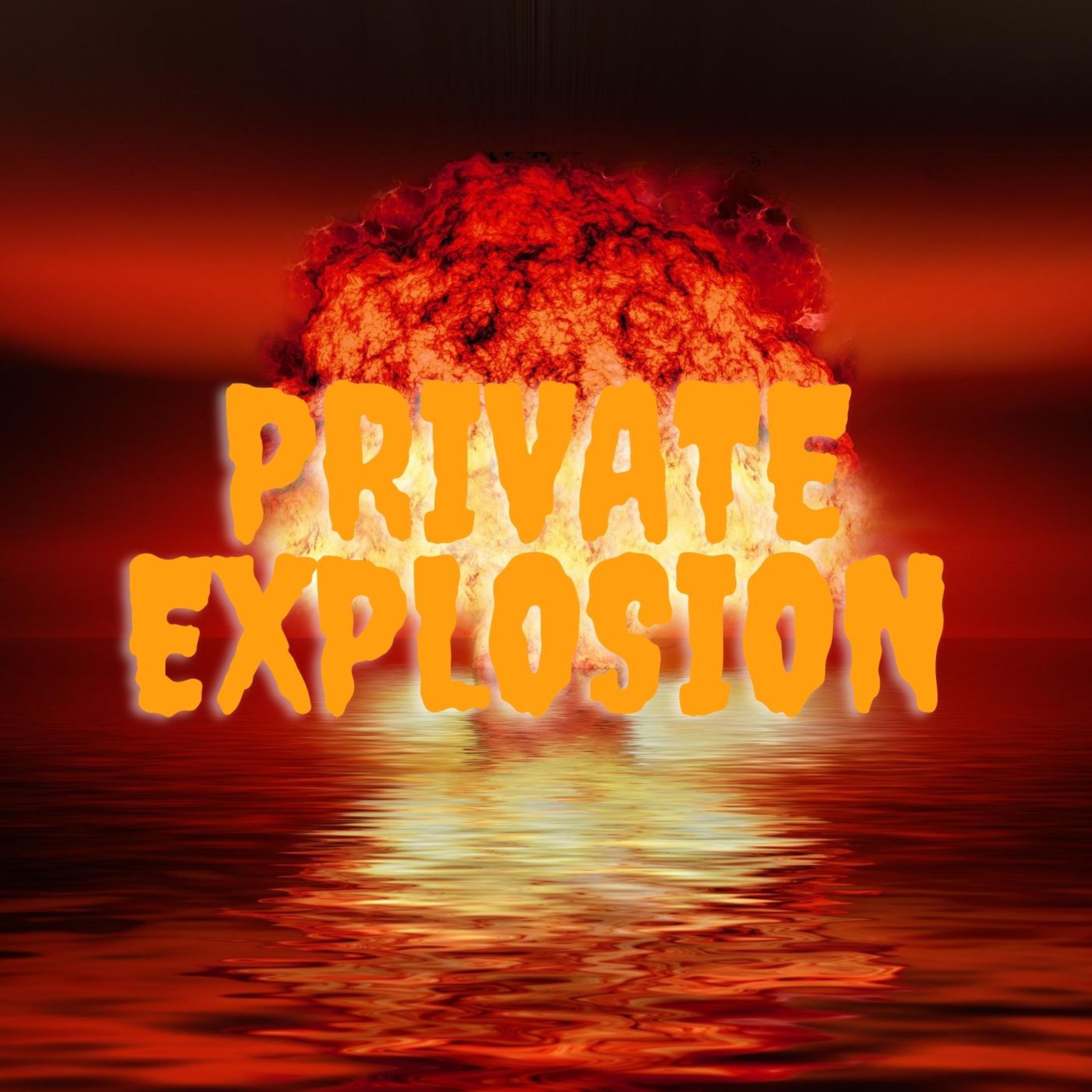 Private Explosion artwork