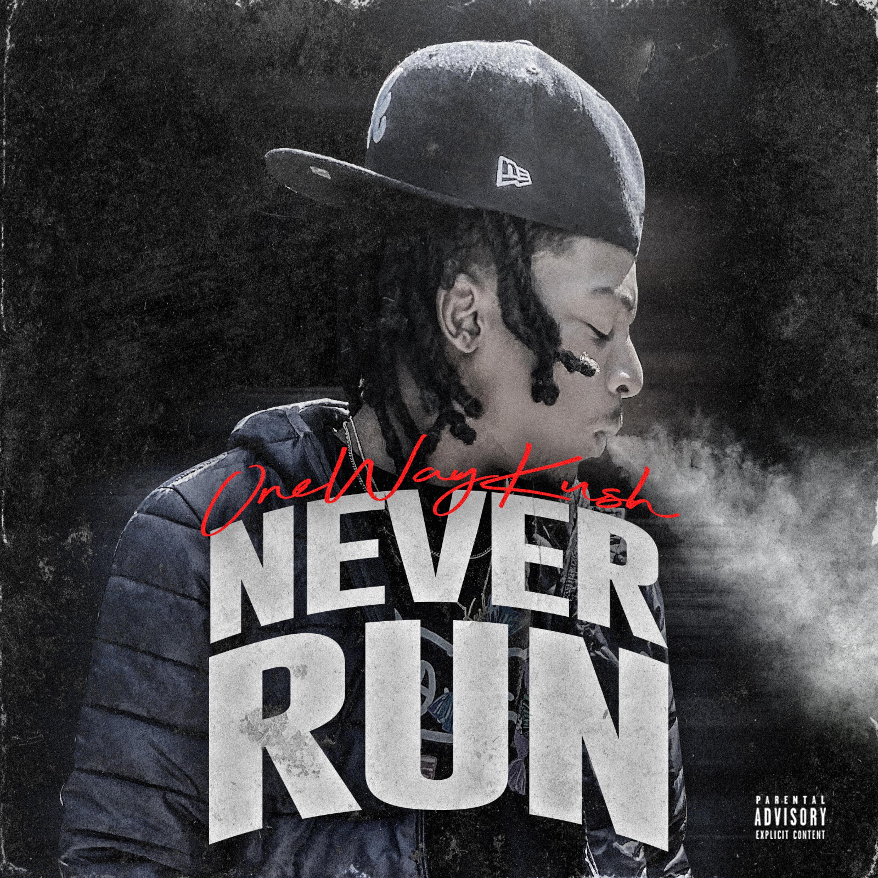 Never Run artwork