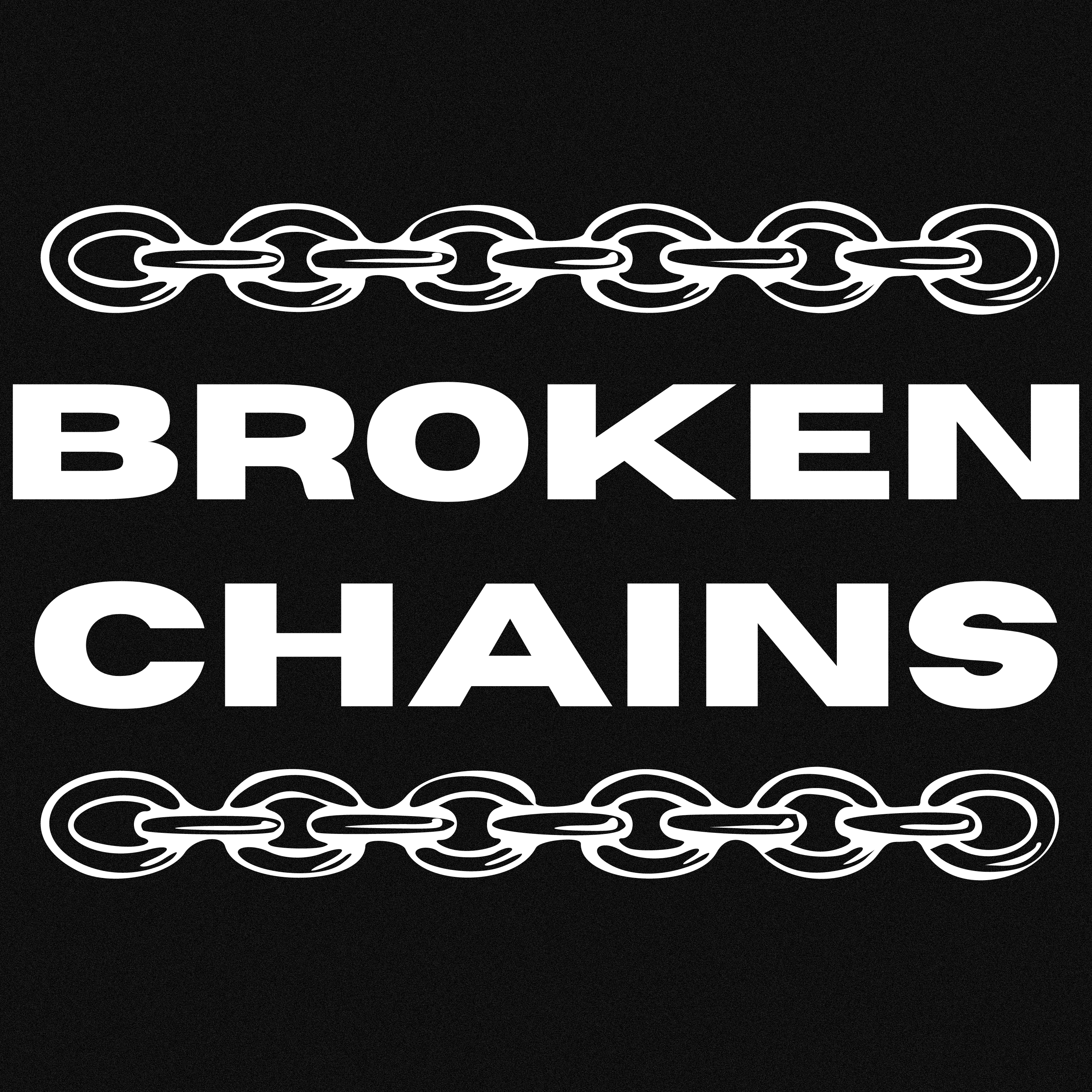 BROKEN CHAINS artwork