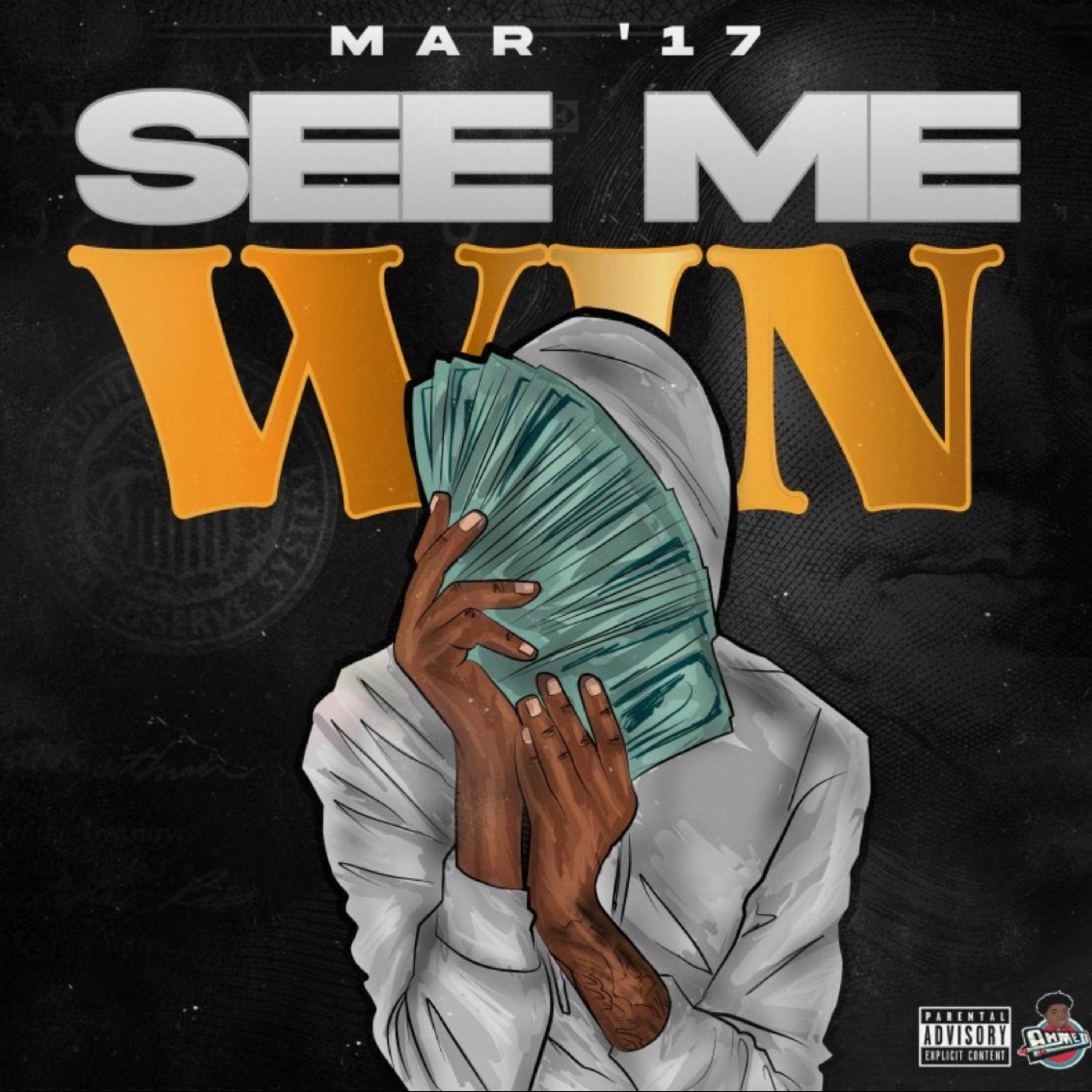 See Me Win by Mar '17 cover art