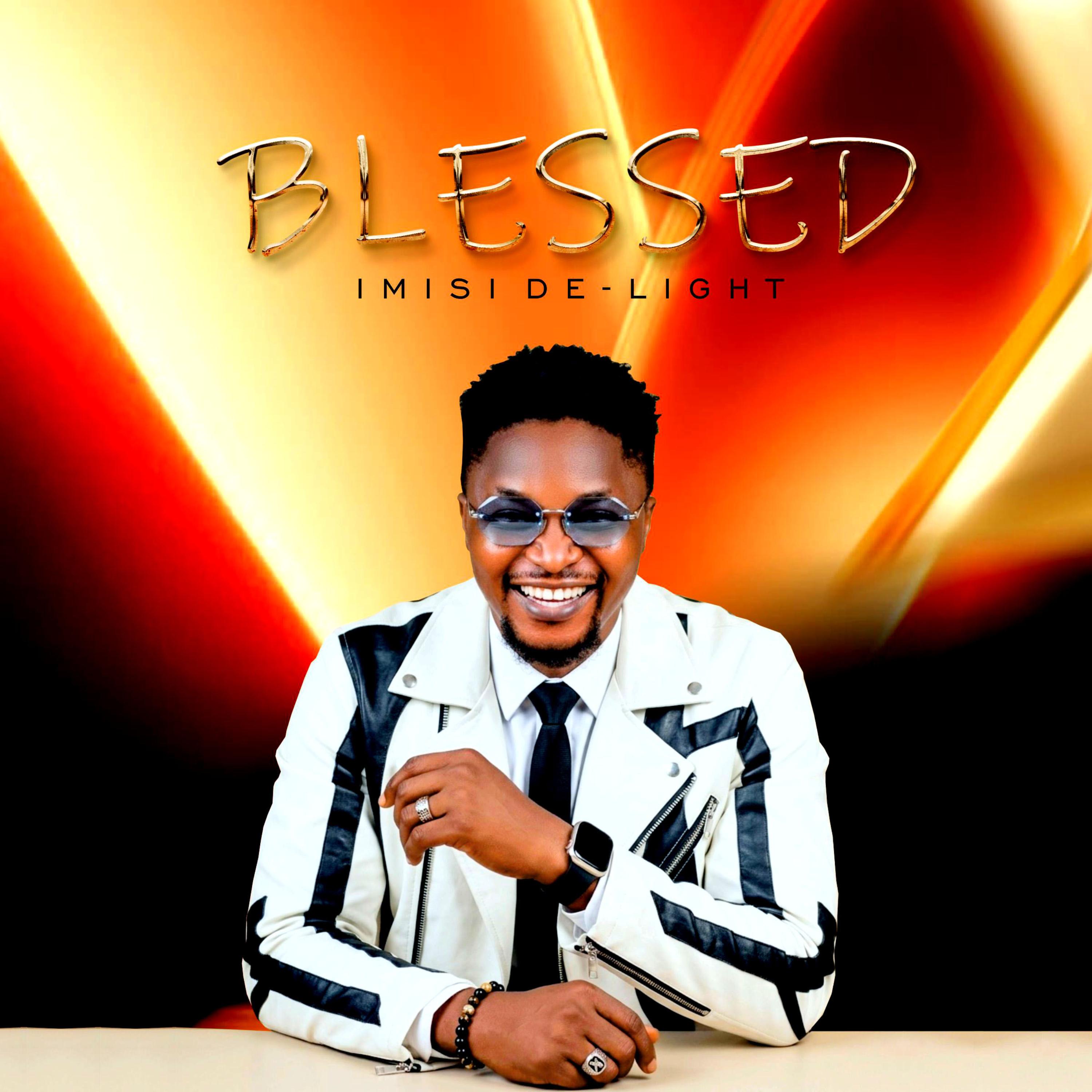 BLESSED by IMISI DE-LIGHT cover art